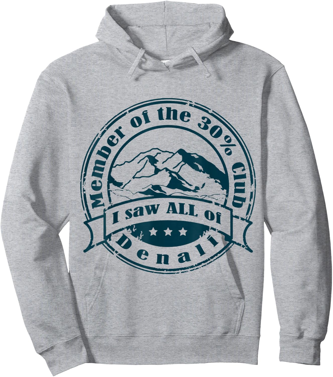 Member of 30% Club That Saw Denali Hoodie - Hoodie | Ash