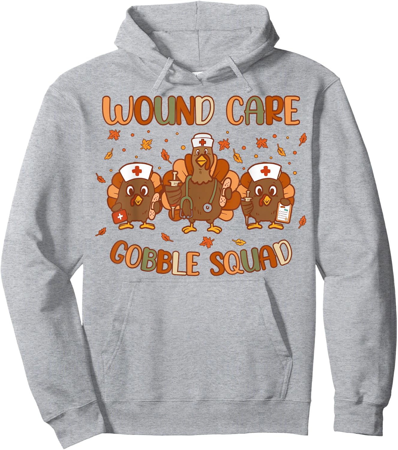 Wound Care Turkey Gobble Squad Wound Specialist Thanksgiving Hoodie - Hoodie | Ash