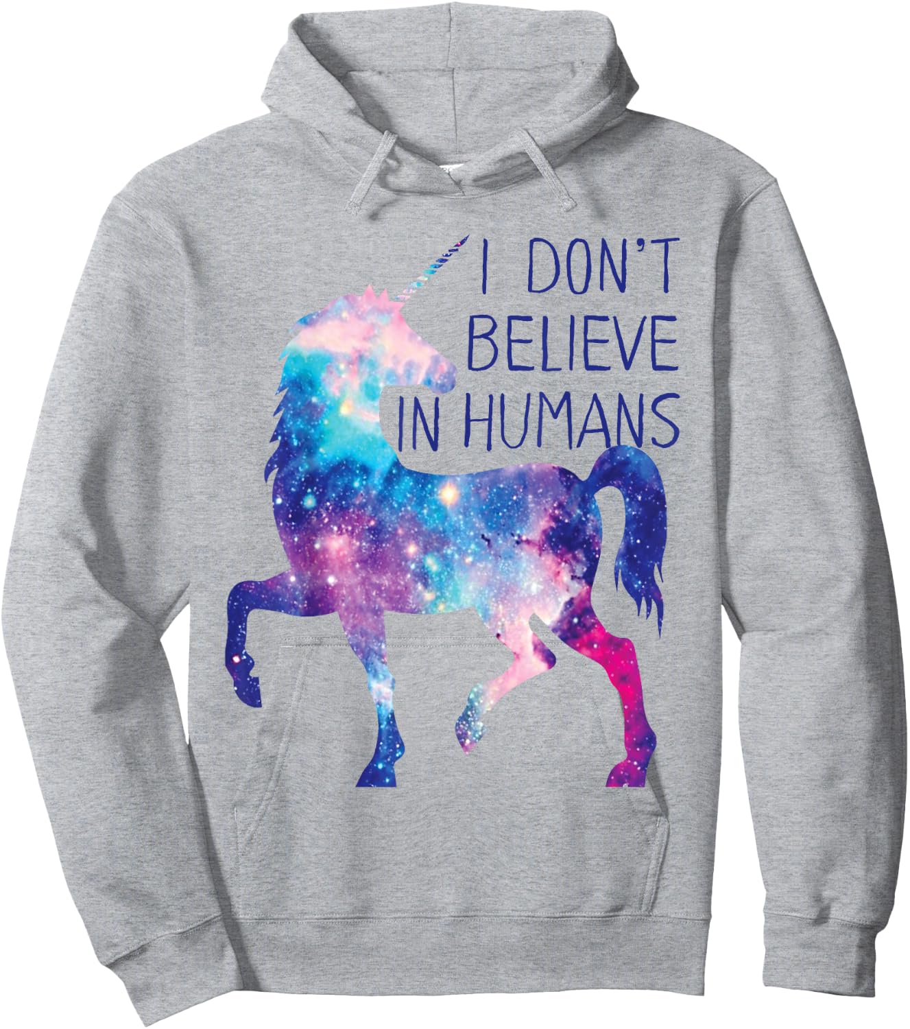 Unicorn Galaxy . I Don't Believe in Humans Shirt Hoodie - Hoodie | Ash