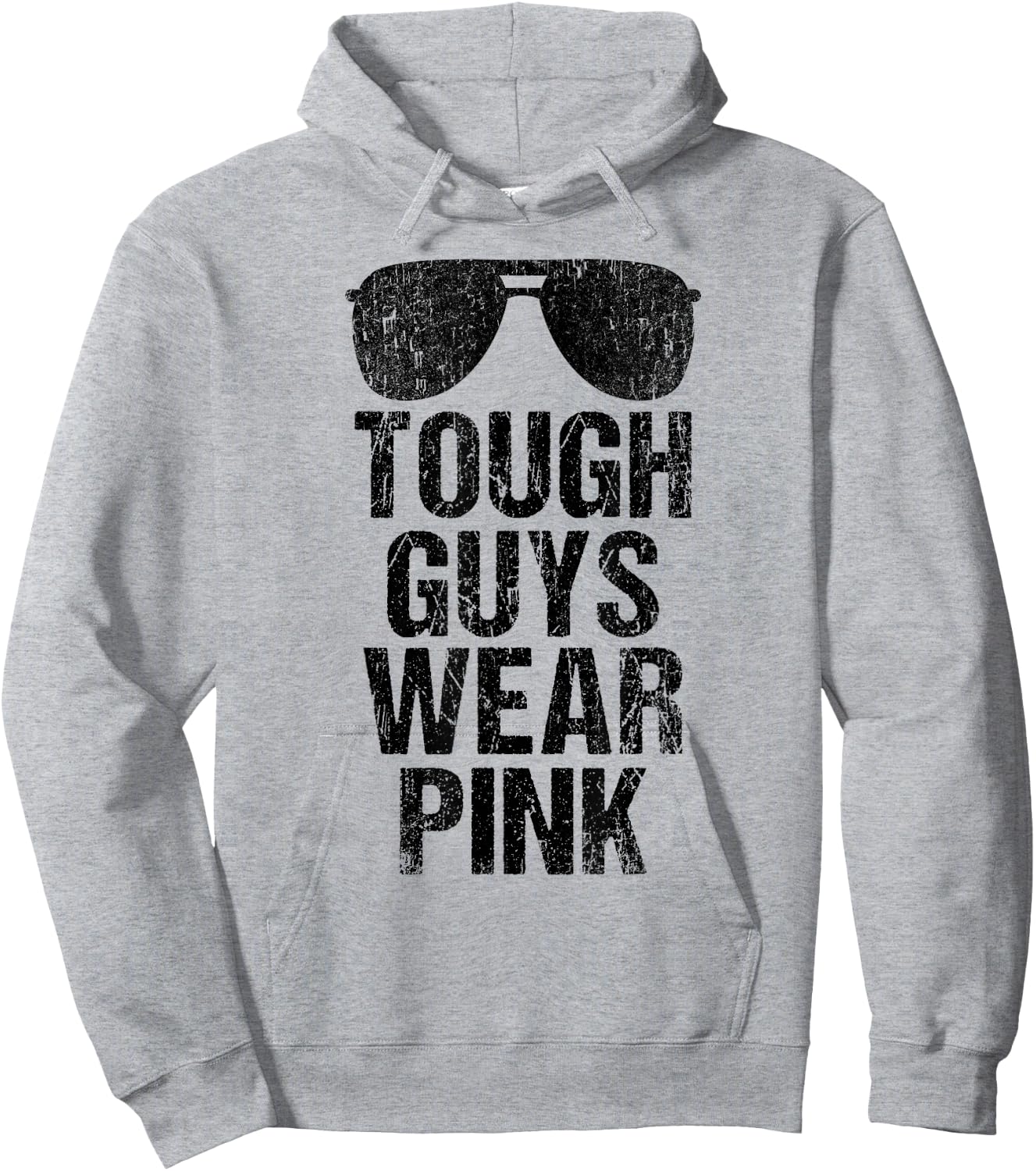 Tough Guys Wear Pink Hoodie - Hoodie | Ash