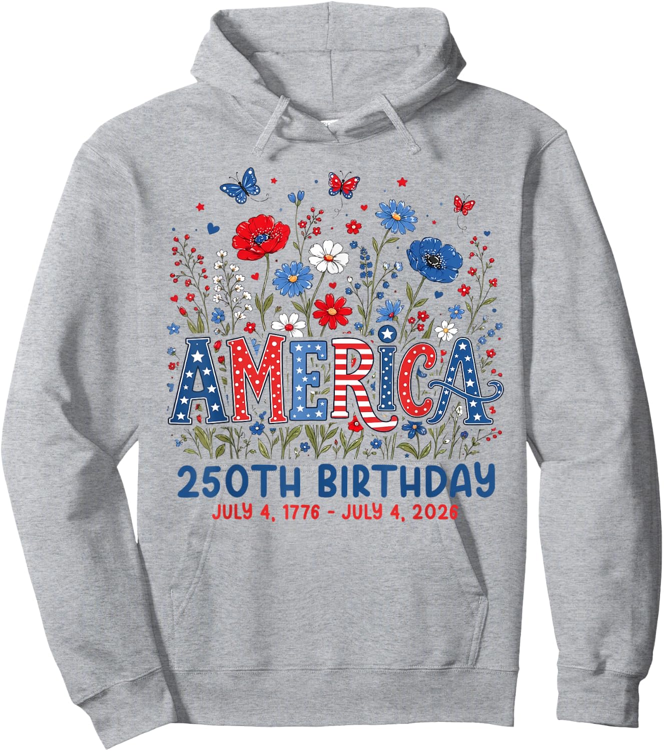 250 Years of America Anniversary 250th Birthday USA Women Hoodie - Hoodie | Ash