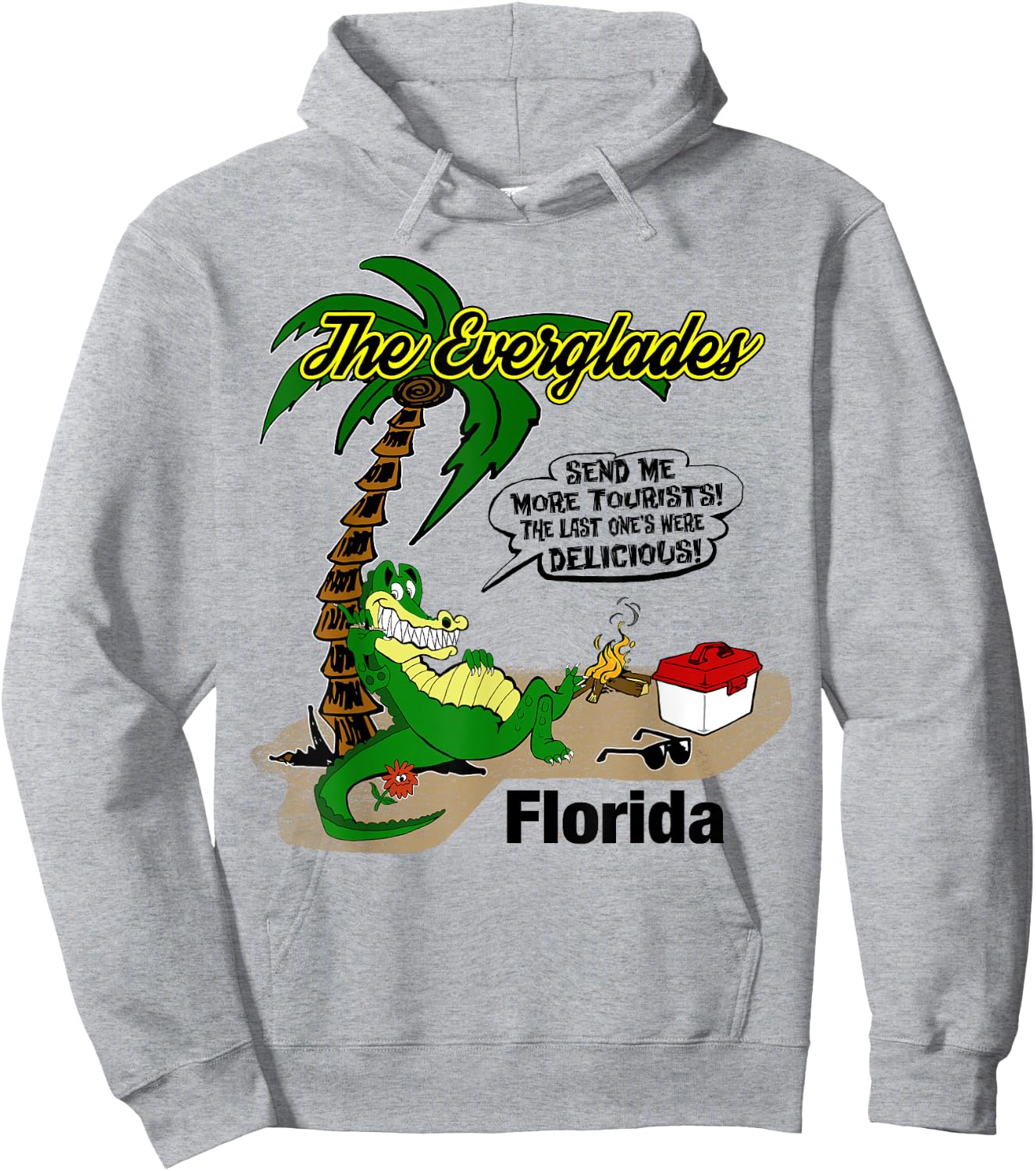 Florida Everglades Send More Tourists Alligator Souvenir Hoodie - Hoodie | Ash