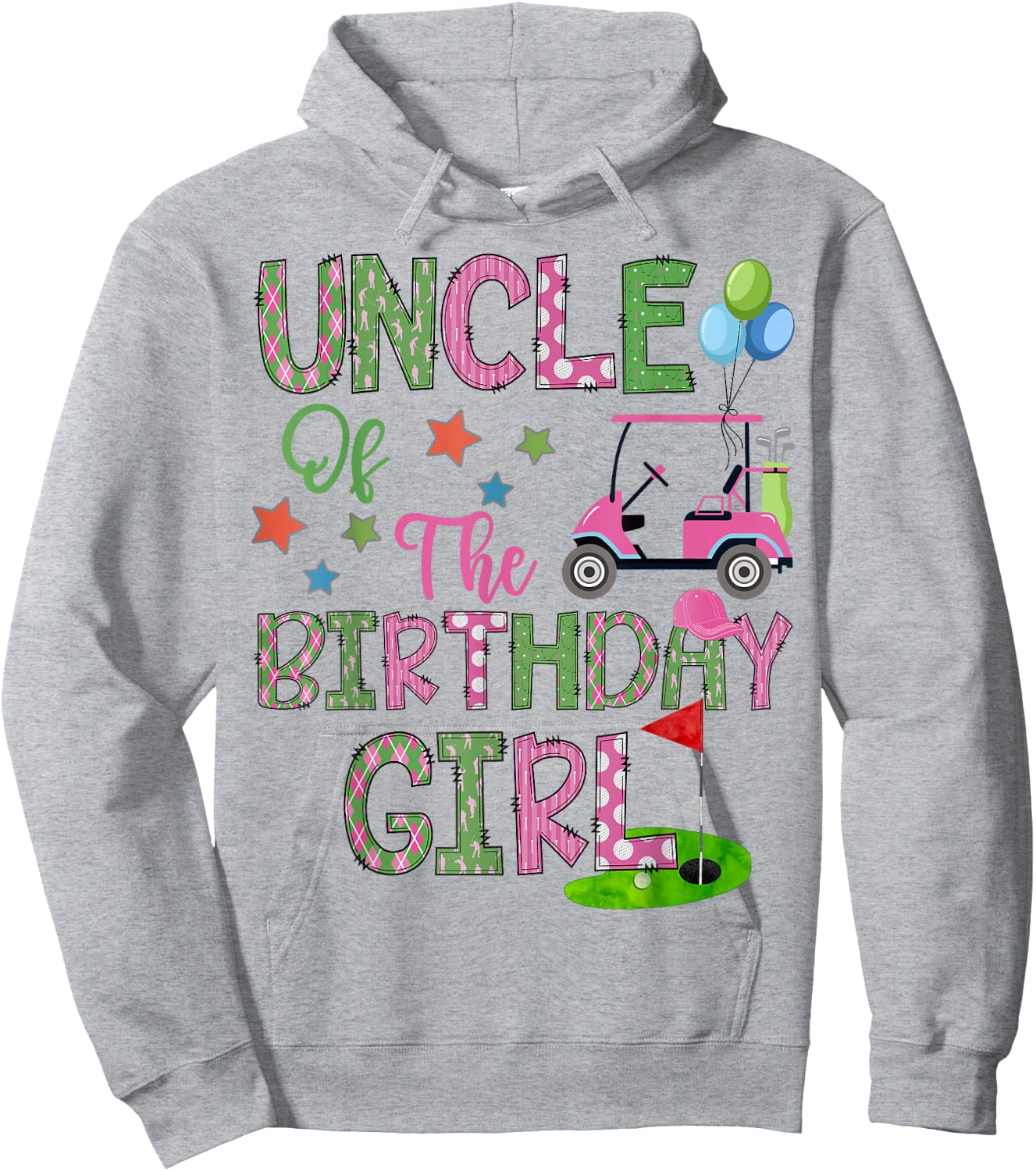 Uncle Of The Birthday Girl Hole In One Golf 1St Bday Hoodie - Hoodie | Ash