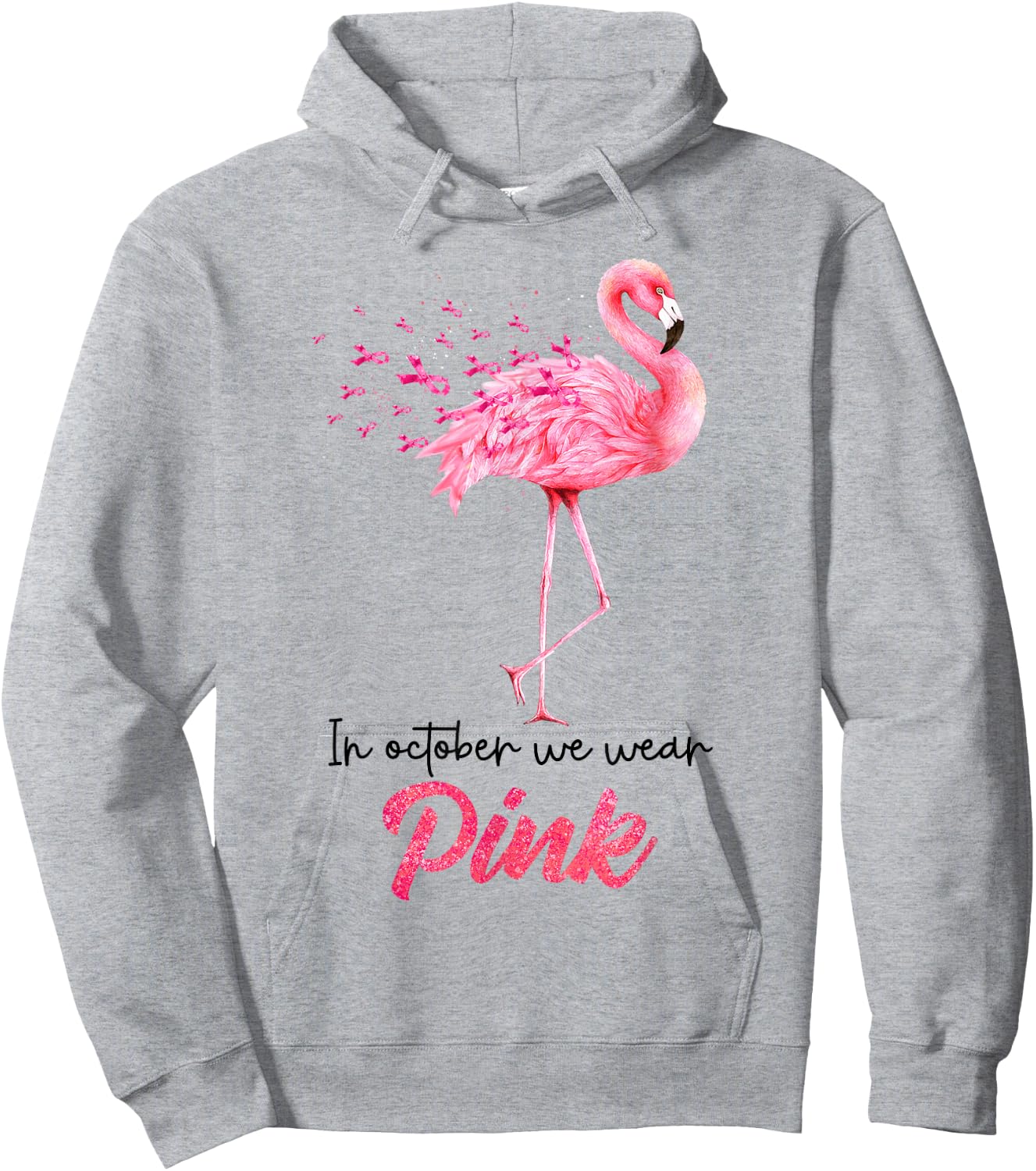 Breast Cancer Awareness In October We Wear Pink Flamingo Hoodie - Hoodie | Ash