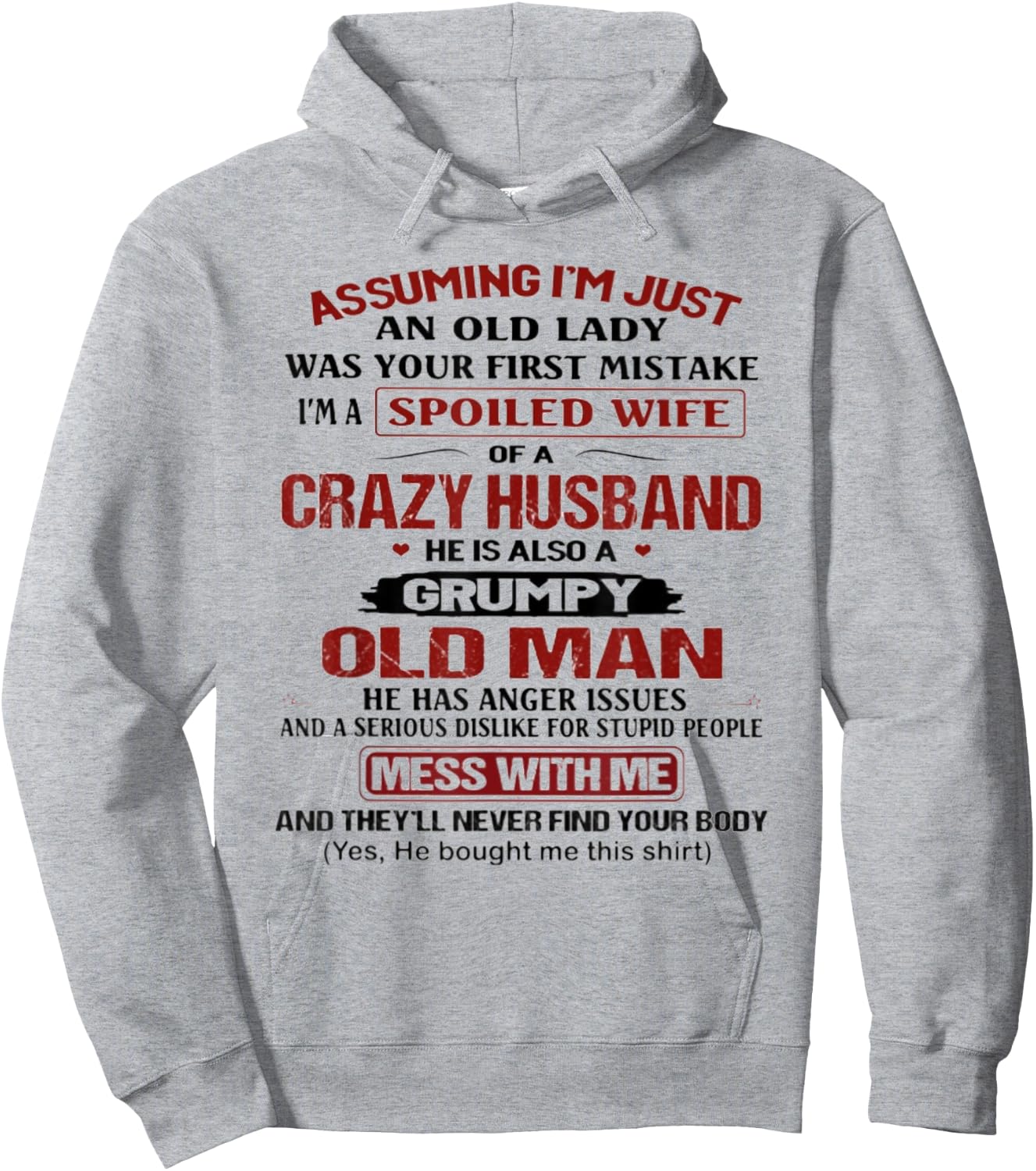 Assuming I'm just an old lady was your first mistake Hoodie - Hoodie | Ash