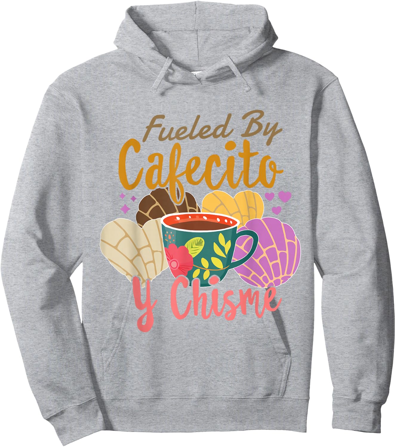 Hispanic Mexican Latina Coffee Fueled By Cafecito Y Chisme Hoodie - Hoodie | Ash