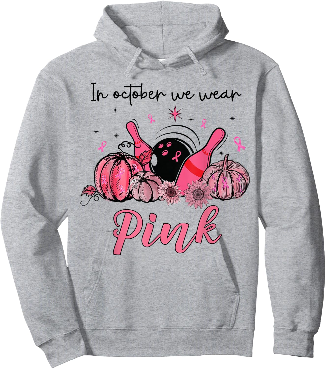 In October We Wear Pink Bowling Breast Cancer Awareness Gift Hoodie - Hoodie | Ash