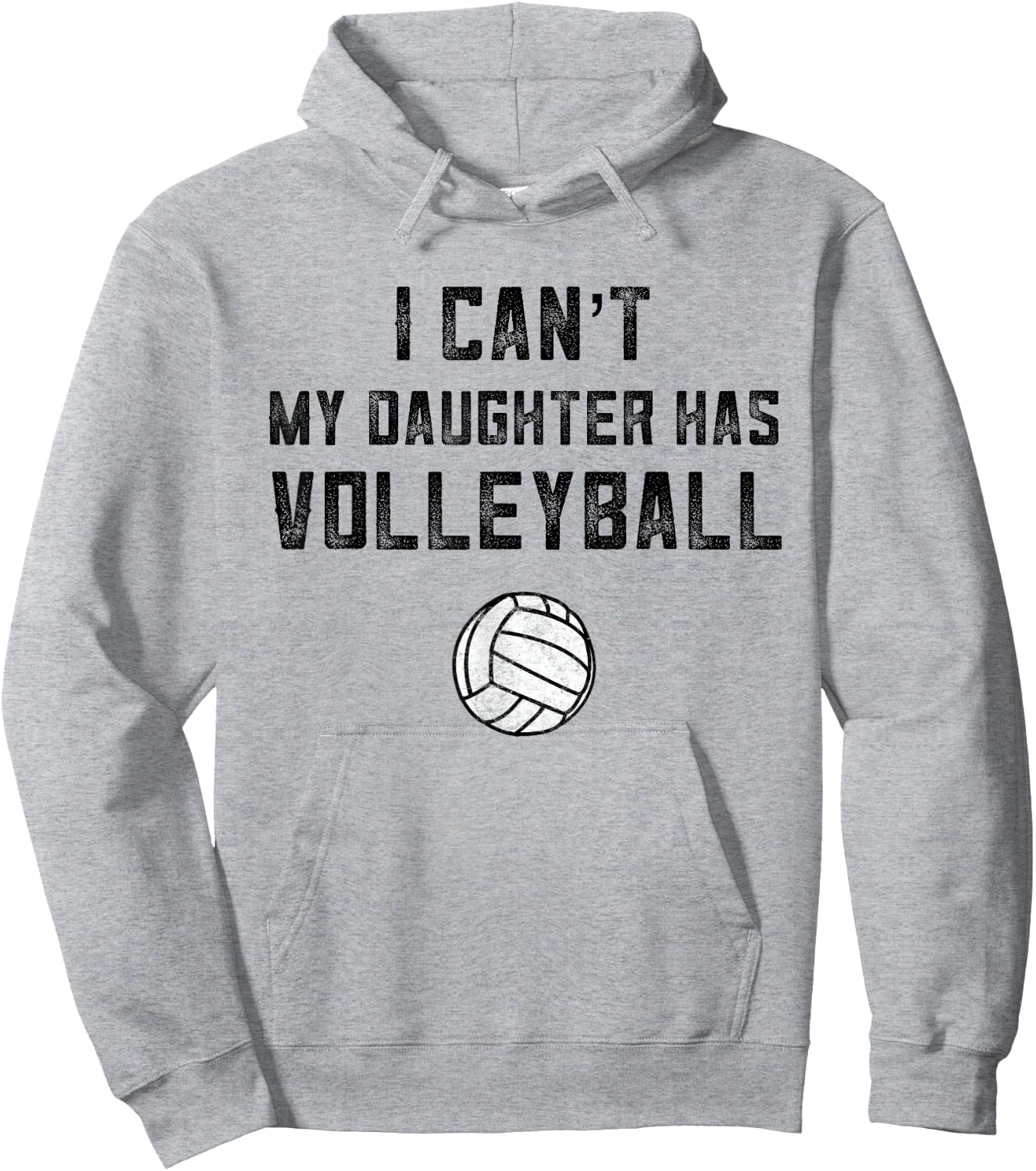 Volleyball Mom I Can't My Daughter Has Volleyball Dad Shirt Hoodie - Hoodie | Ash