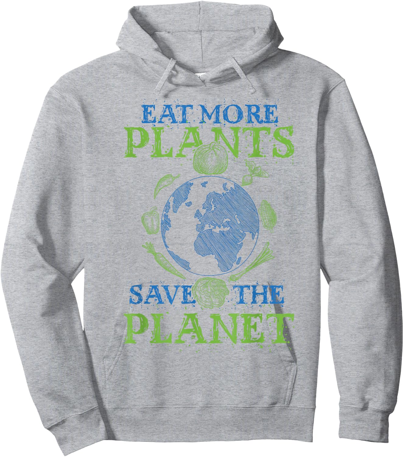 Eat More Plants Save The Planet Hoodie - Hoodie | Ash