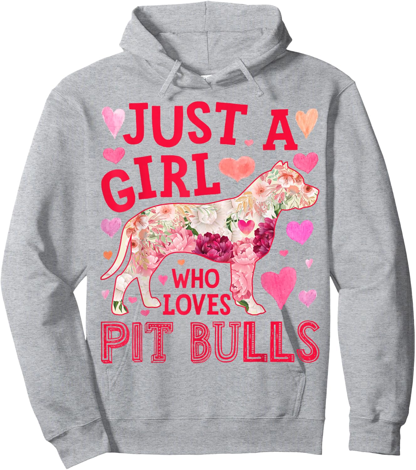 Pit Bull Just A Girl Who Loves Pit Bulls Dog Flower Floral Hoodie - Hoodie | Ash