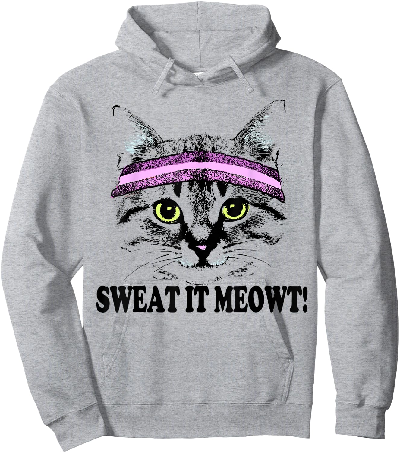 Sweat It Meowt Cat Head Sweat Band Gym Pun Men Women Girls Kids Hoodie - Hoodie | Ash