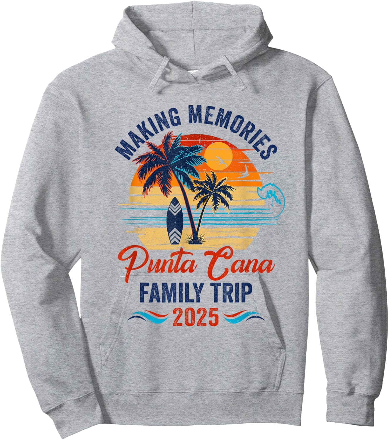 Punta Cana Family Vacation 2025 Making Memories Together Hoodie - Hoodie | Ash