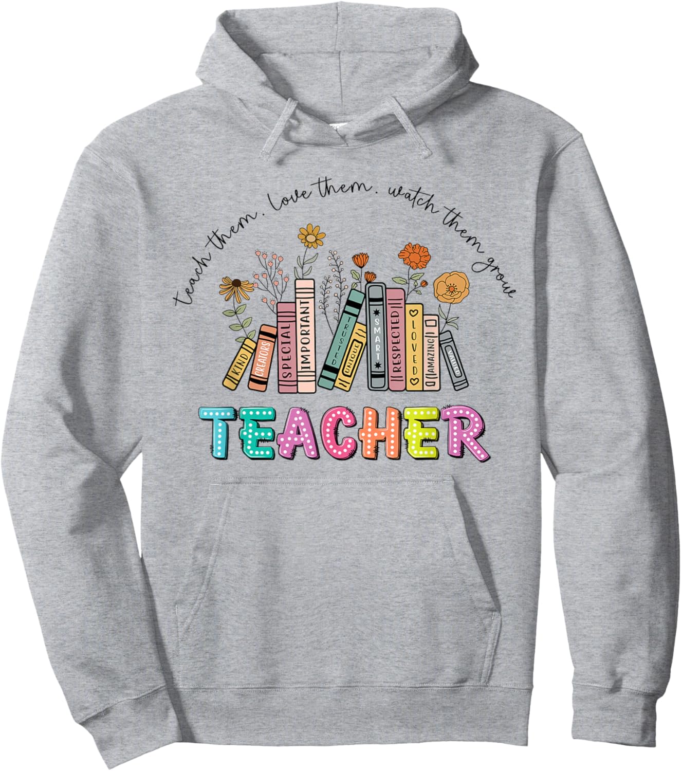 Inspirational Teacher Appreciation Gift Design Hoodie - Hoodie | Ash