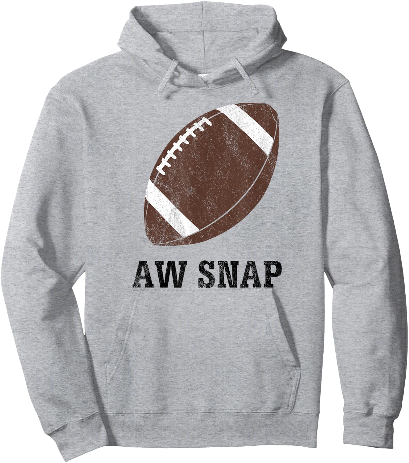 Aw Snap Funny Pun Football Lover T Shirt Hoodie - Hoodie | Ash