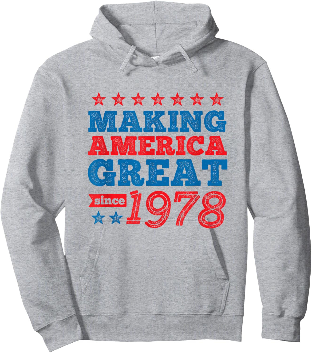 Making America Great Since 1978 Bold Stars Hoodie - Hoodie | Ash