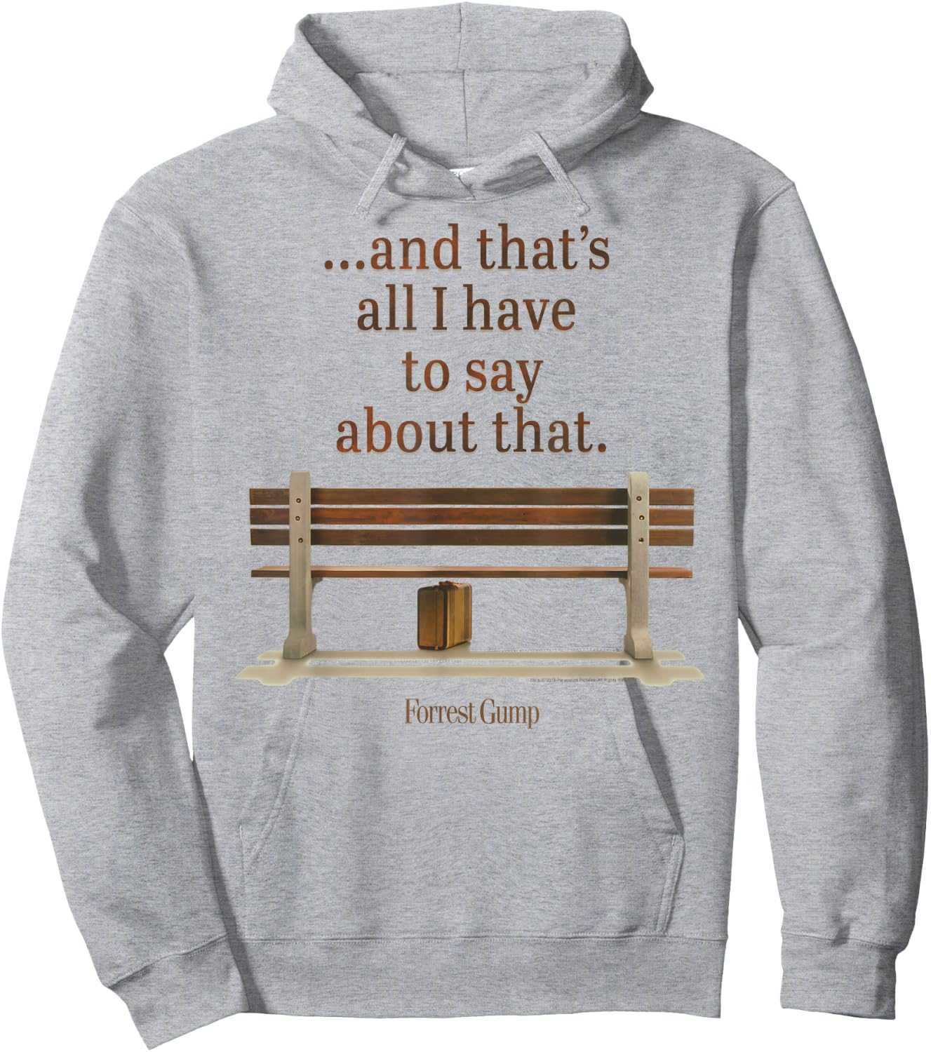 Forrest Gump and That's All I Have to Say About That Quote Hoodie - Hoodie | Ash