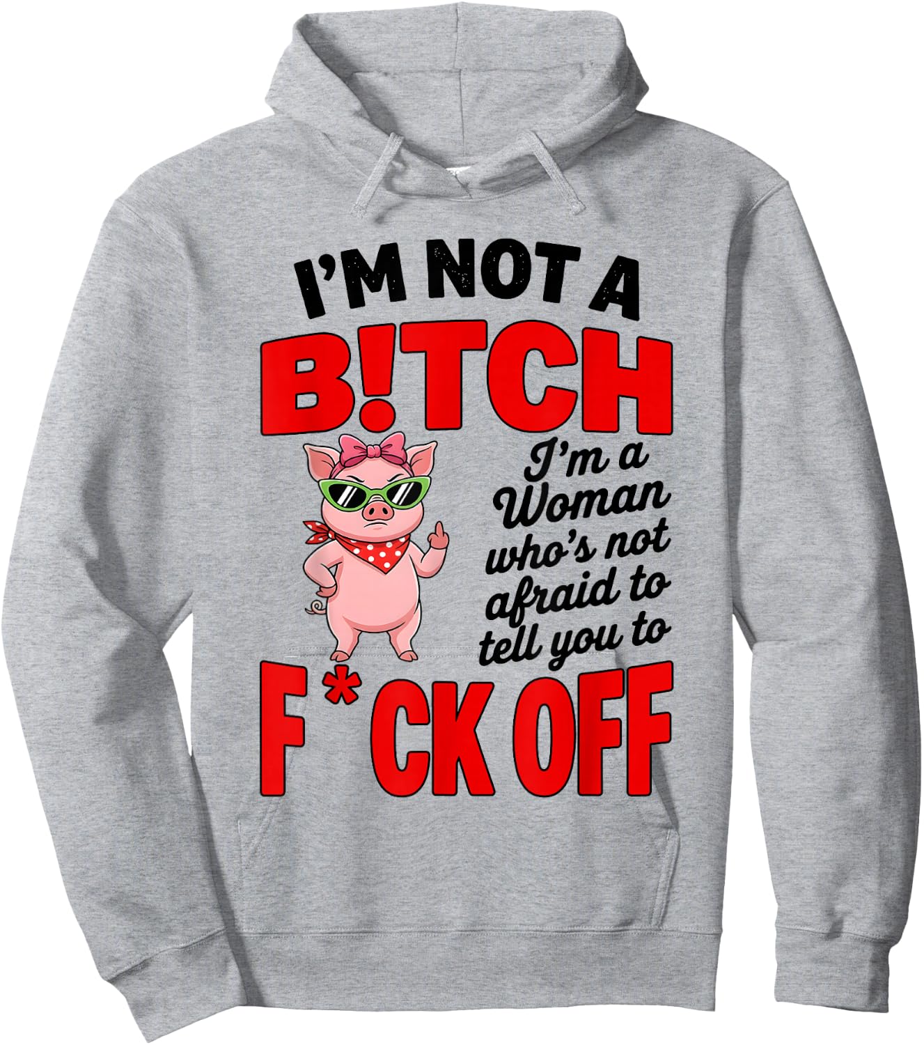 I'm Not A Bitch I'm A Woman Who's Not Afraid to Tell You to Hoodie - Hoodie | Ash
