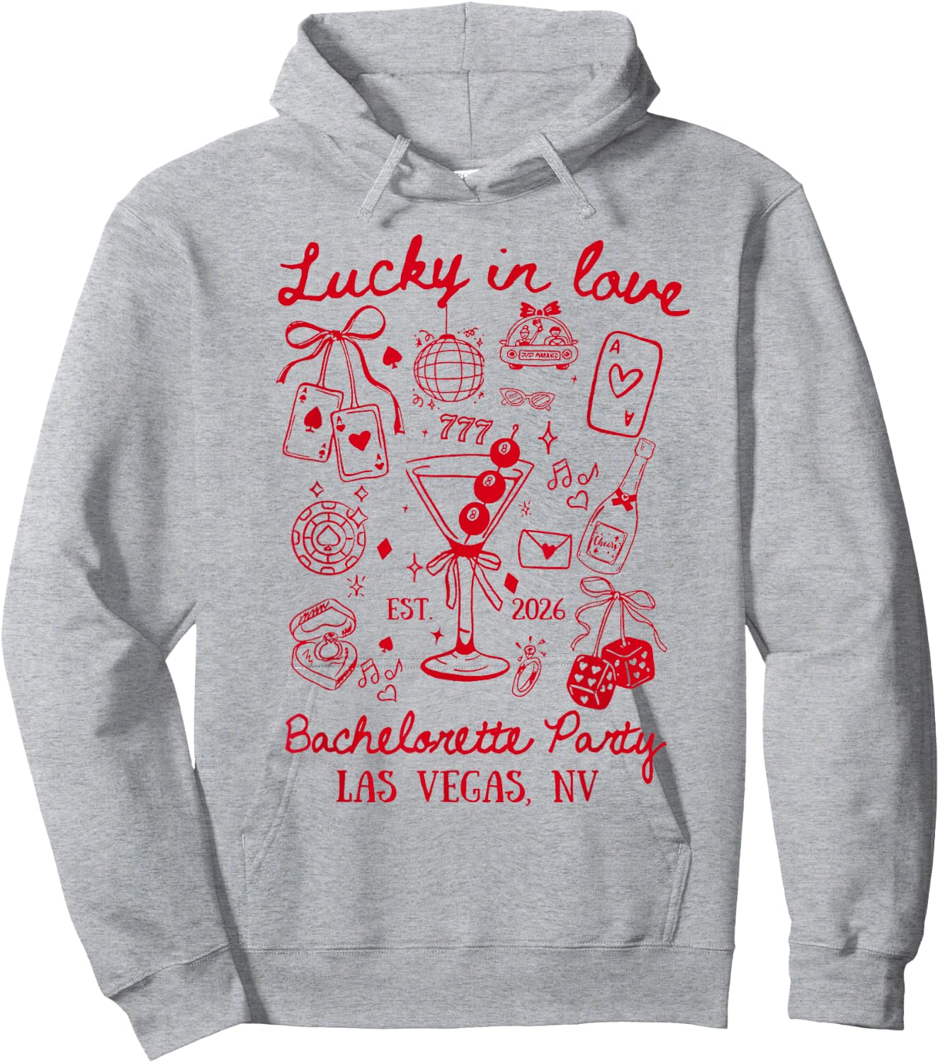 Lucky in Love Las Vegas Bachelorette Party Bridal Shower Hoodie - Hoodie | Ash