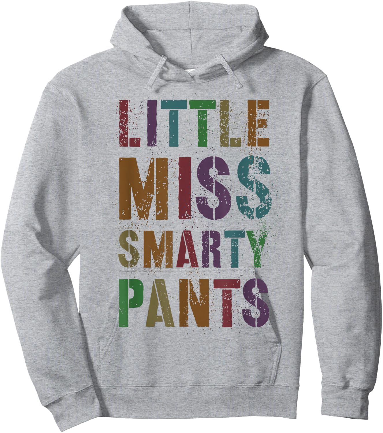 Funny LITTLE MISS SMARTY PANTS Year End Smarter I Survived Hoodie - Hoodie | Ash