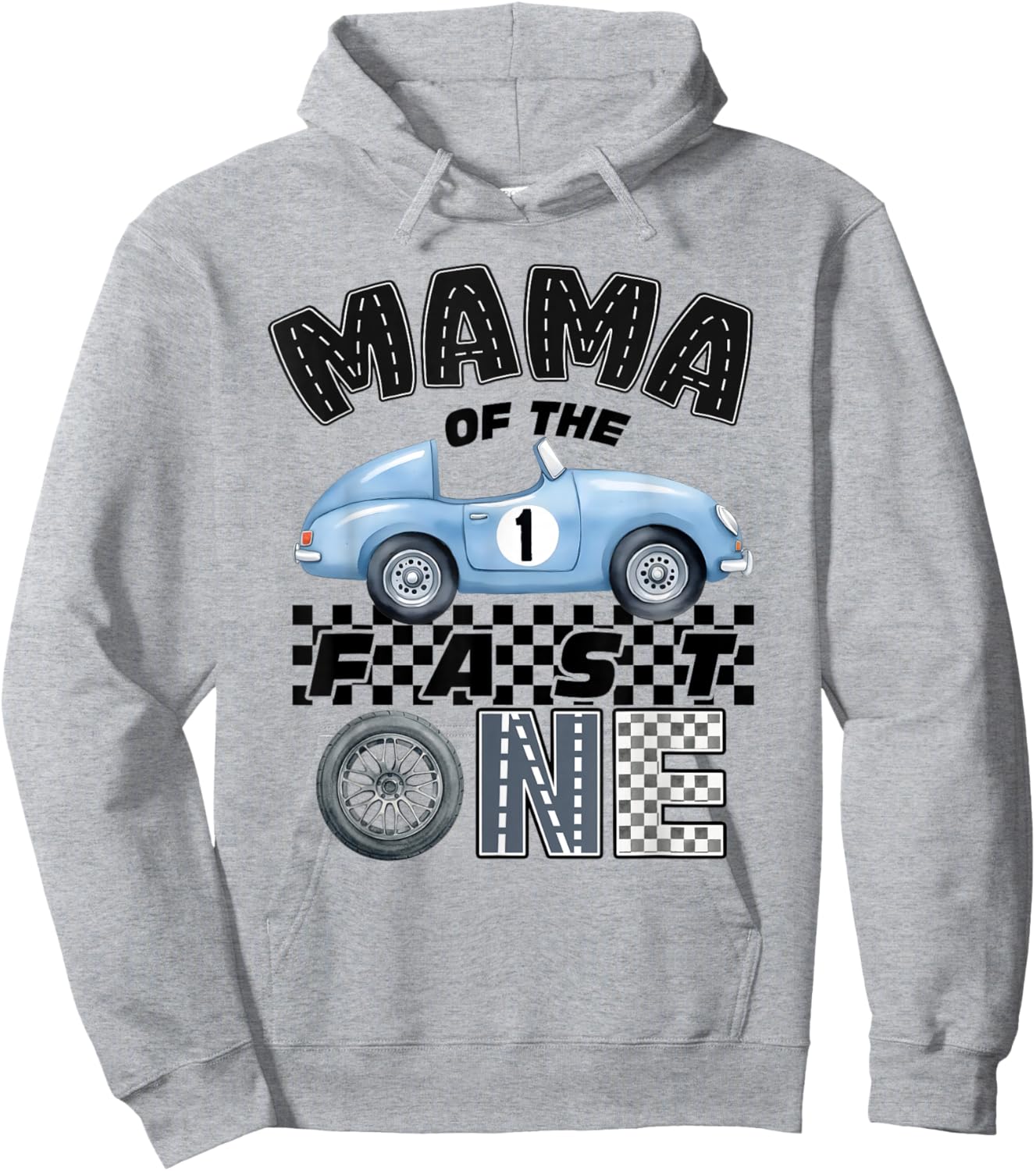 Mama of The Fast One Birthday 1st Race Car Family Hoodie - Hoodie | Ash