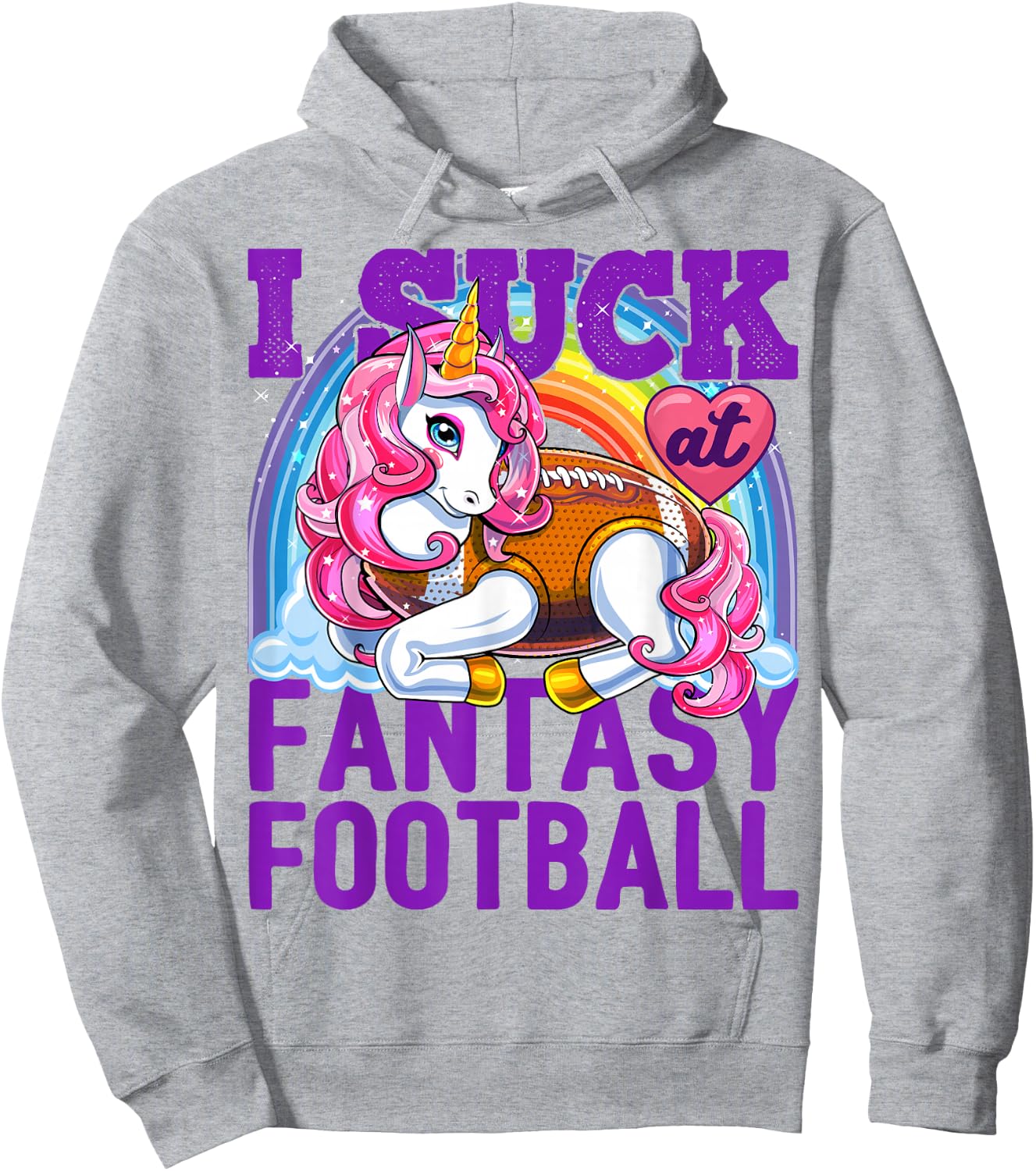 I Suck at Fantasy Football Unicorn Rainbow Loser Men Gift Hoodie - Hoodie | Ash