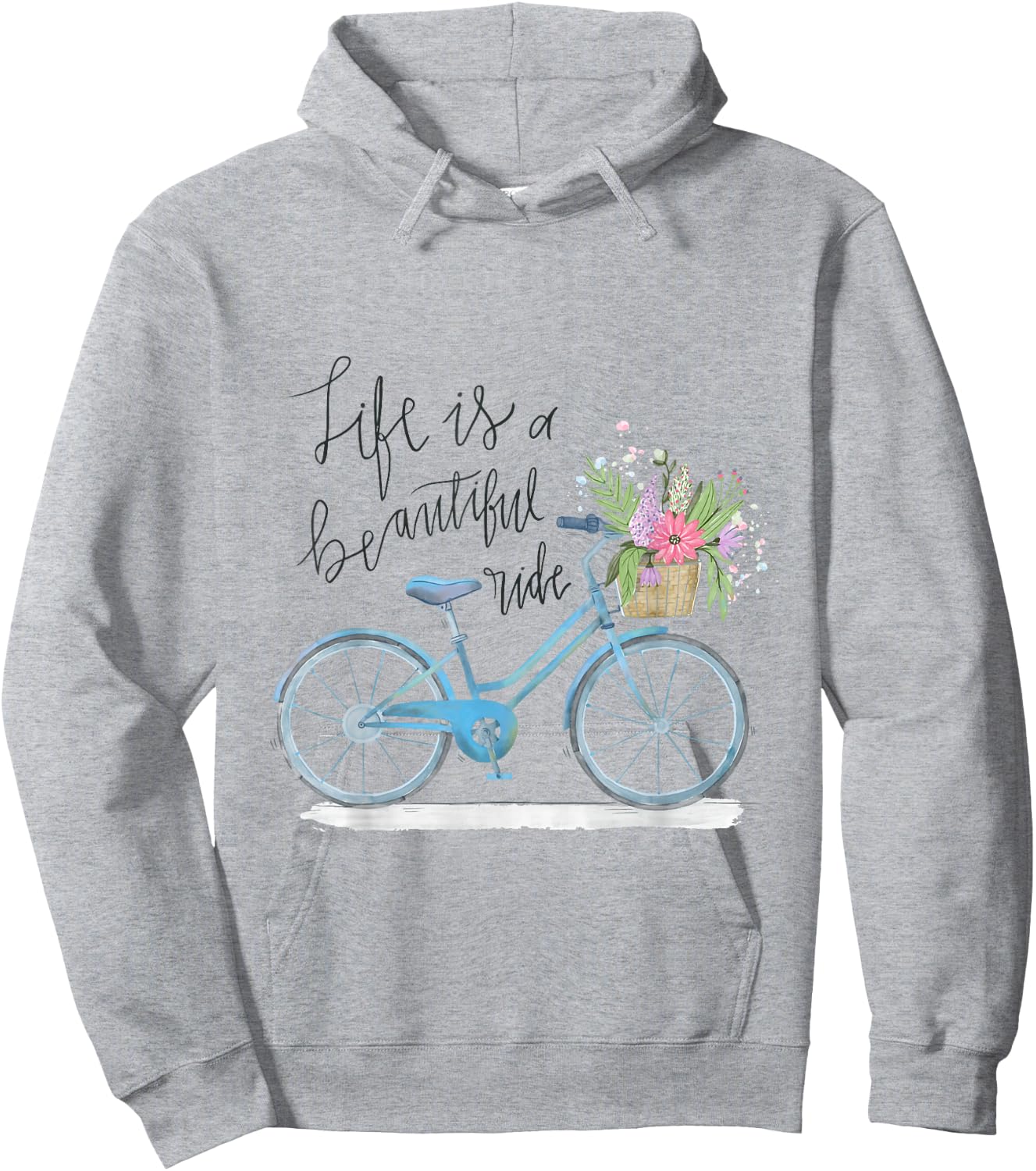 Life is a beautiful ride Quote - Cycling Style Hoodie - Hoodie | Ash