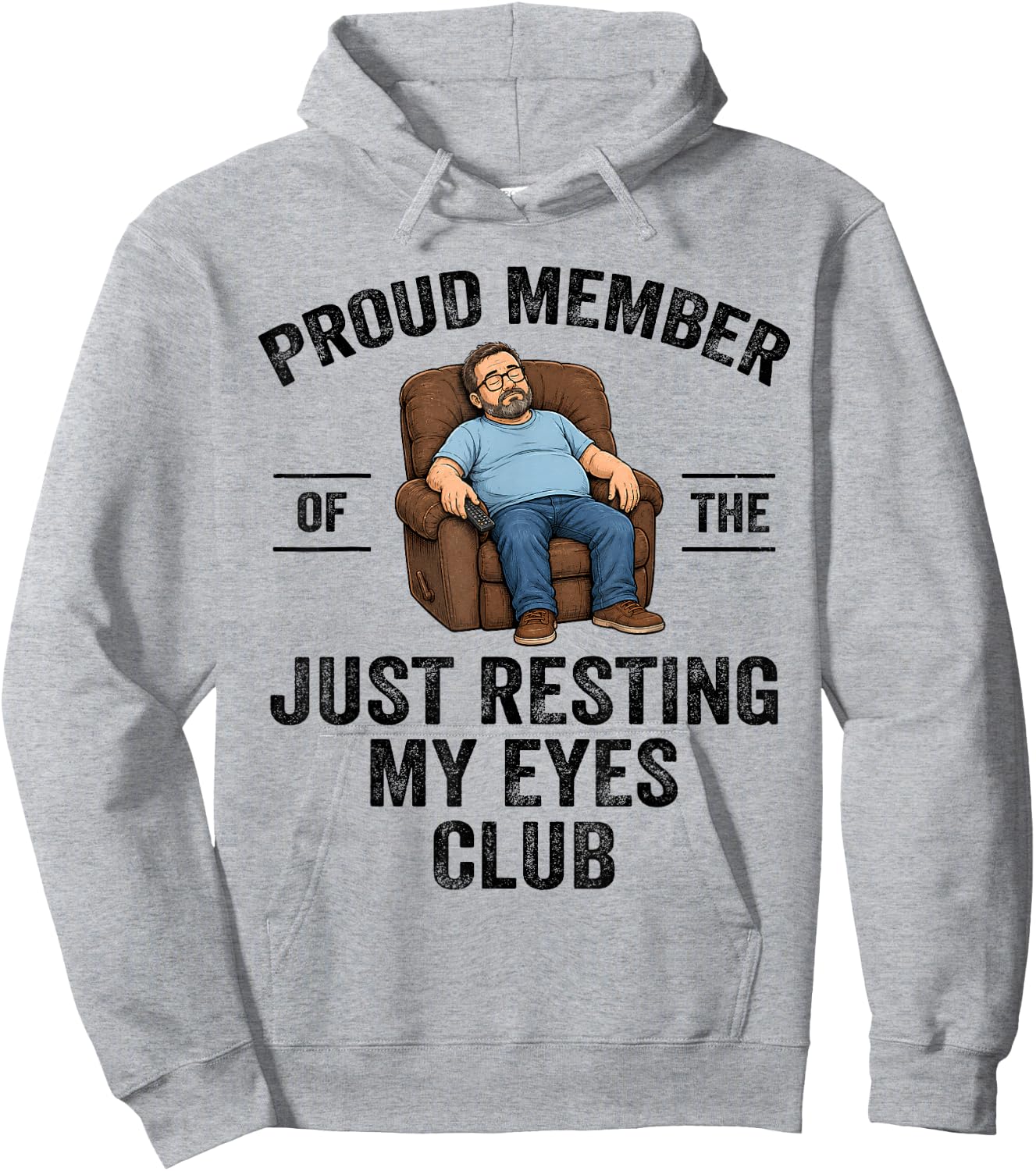 Proud Member of The Just Resting My Eyes Club Funny Dad Joke Hoodie - Hoodie | Ash