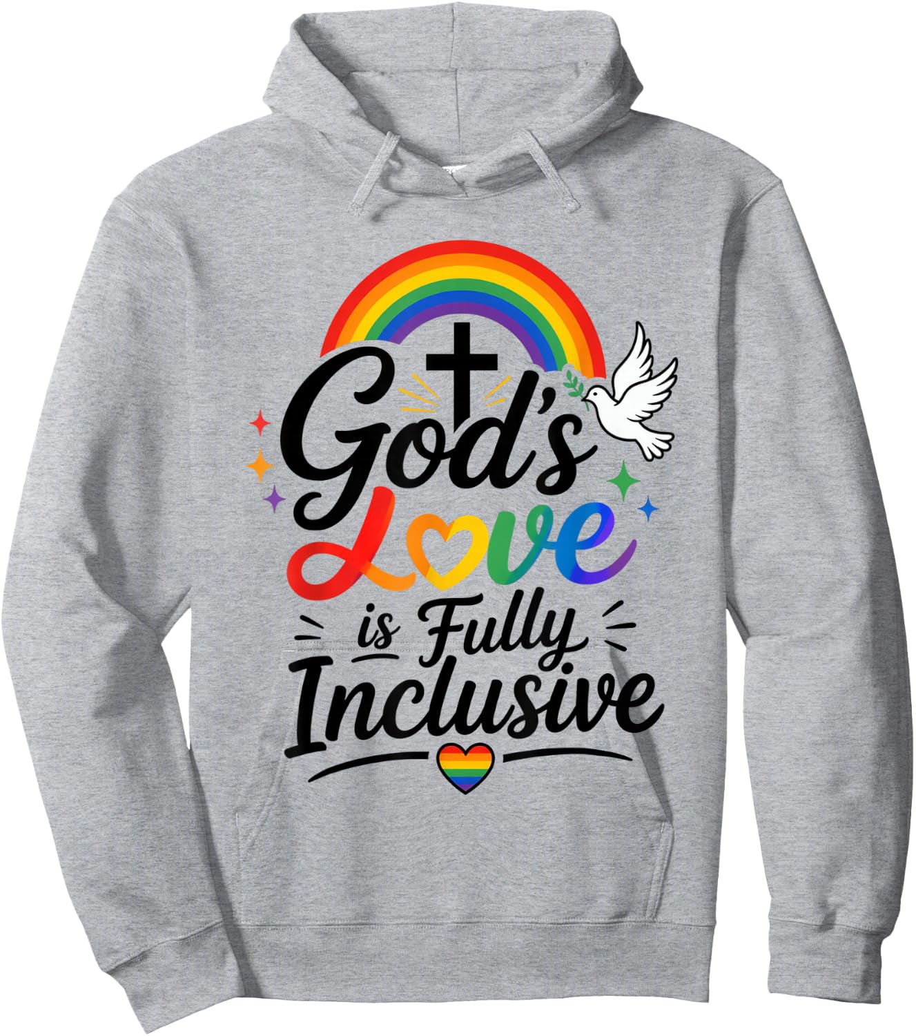 God's Love is Fully Inclusive LGBTQ Rainbow Pride Christian Hoodie - Hoodie | Ash