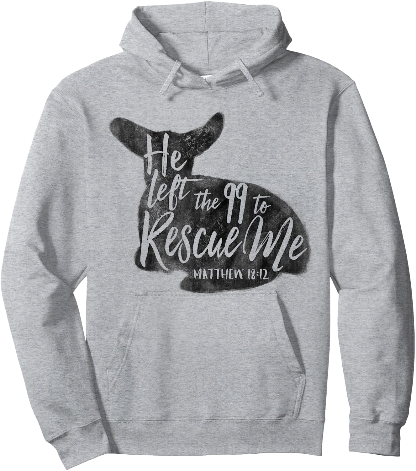 He Left The 99 To Rescue Me Matthew 18:12 Designs Hoodie - Hoodie | Ash