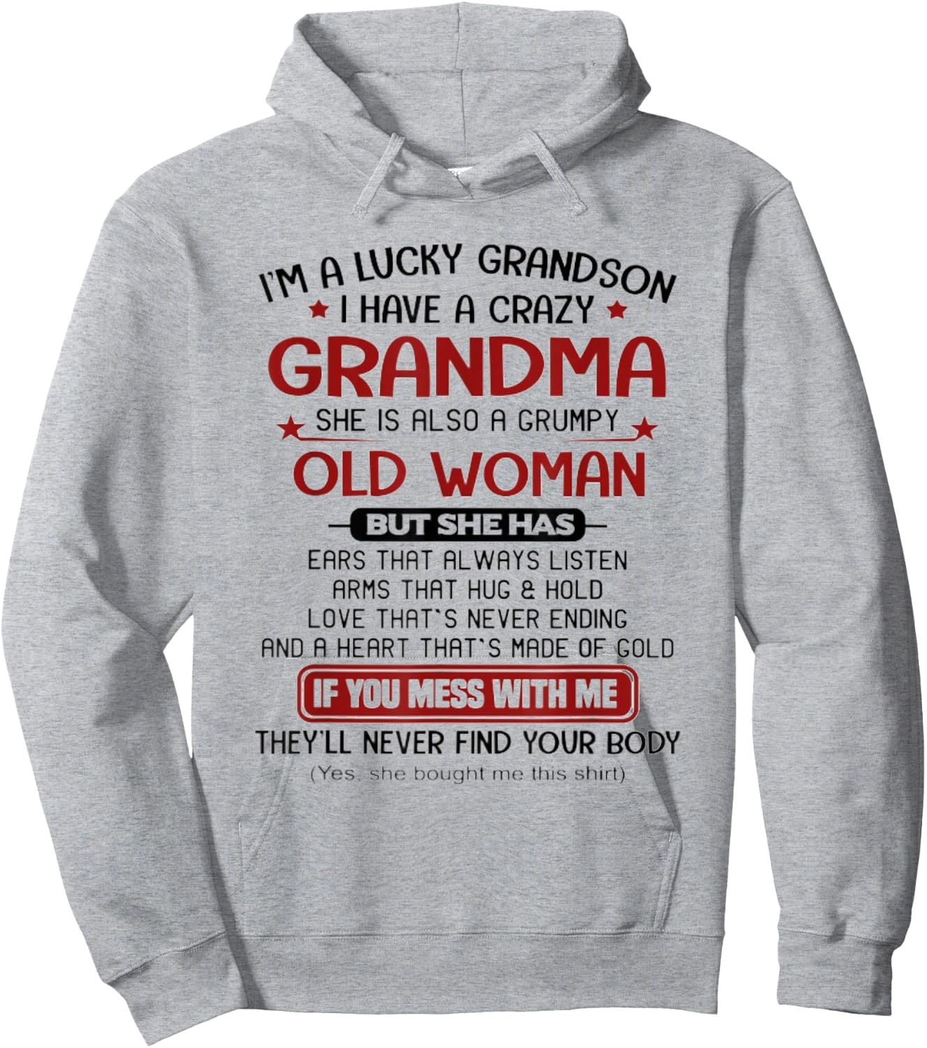 I'm A Lucky Grandson I Have A Crazy Grandma Grumpy Hoodie - Hoodie | Ash