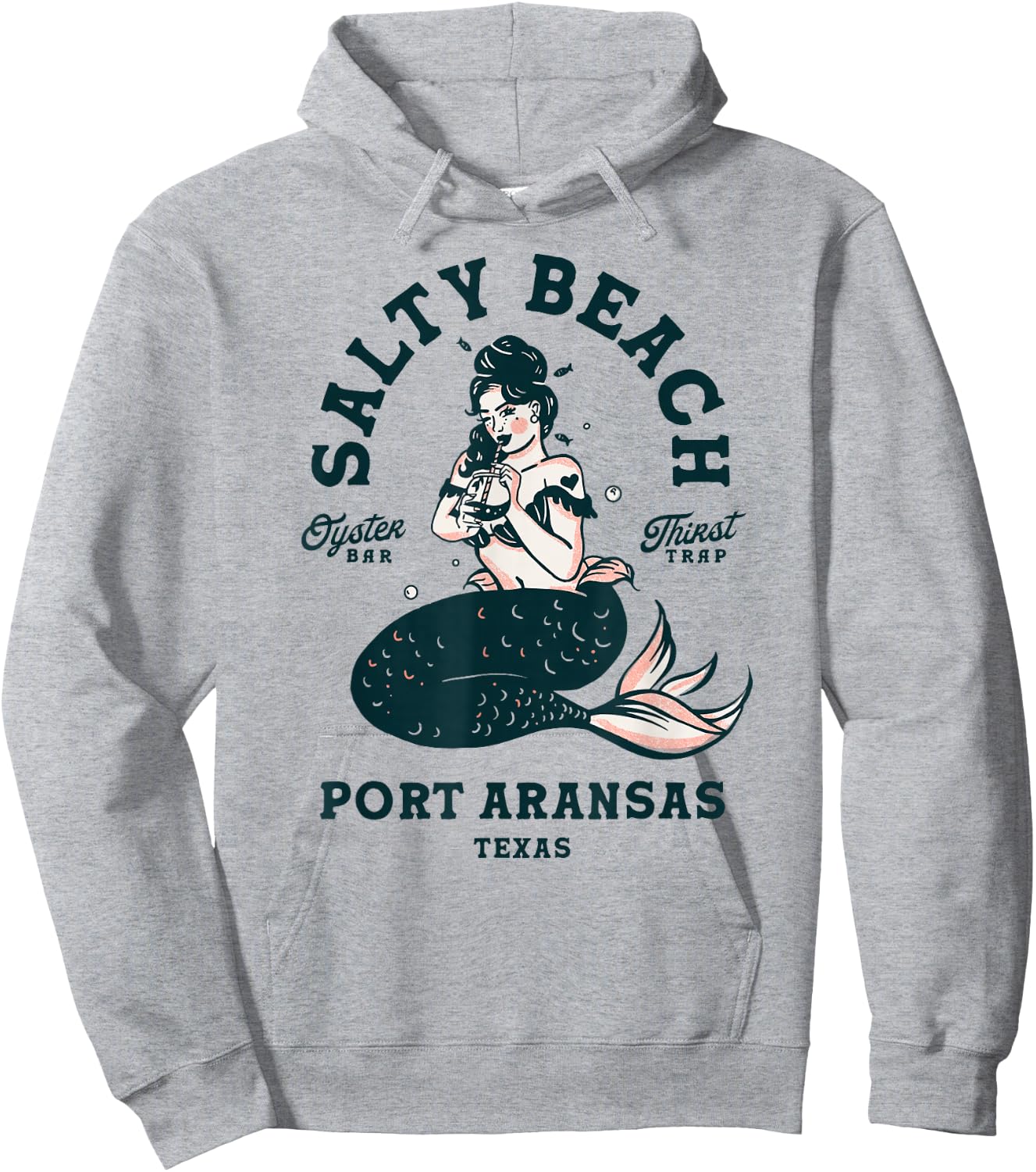 Salty Beach Port Aransas Texas Mermaid Shirt Dive Bar Oyster Hoodie - Hoodie | Ash