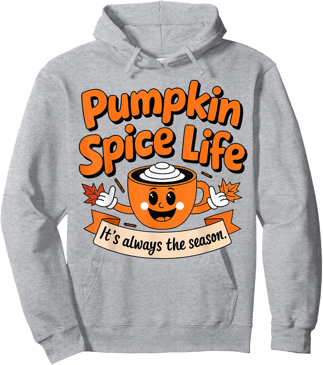 Pumpkin Spice Life Latte Fall Season Fun Coffee Lover Hoodie - Hoodie | Ash