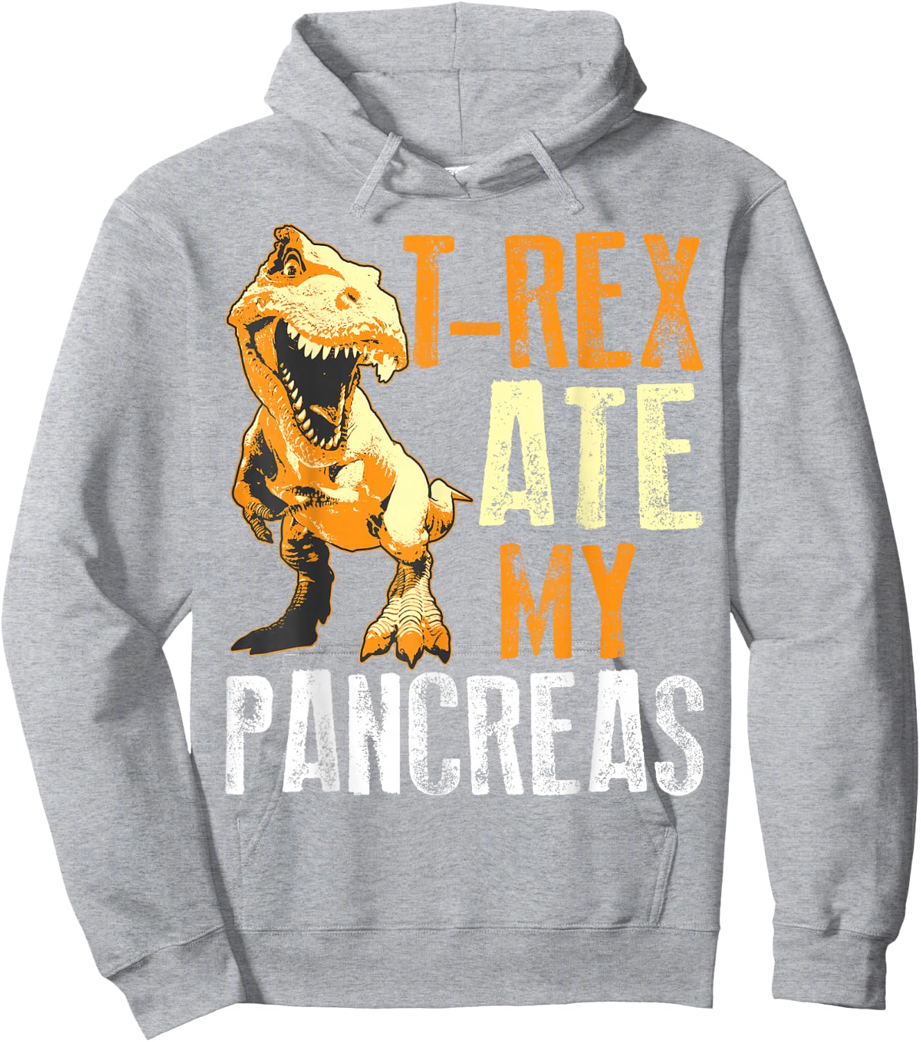T-Rex Ate My Pancreas Shirt | Diabetes Dinosaur Lovers Gift Hoodie - Hoodie | Ash
