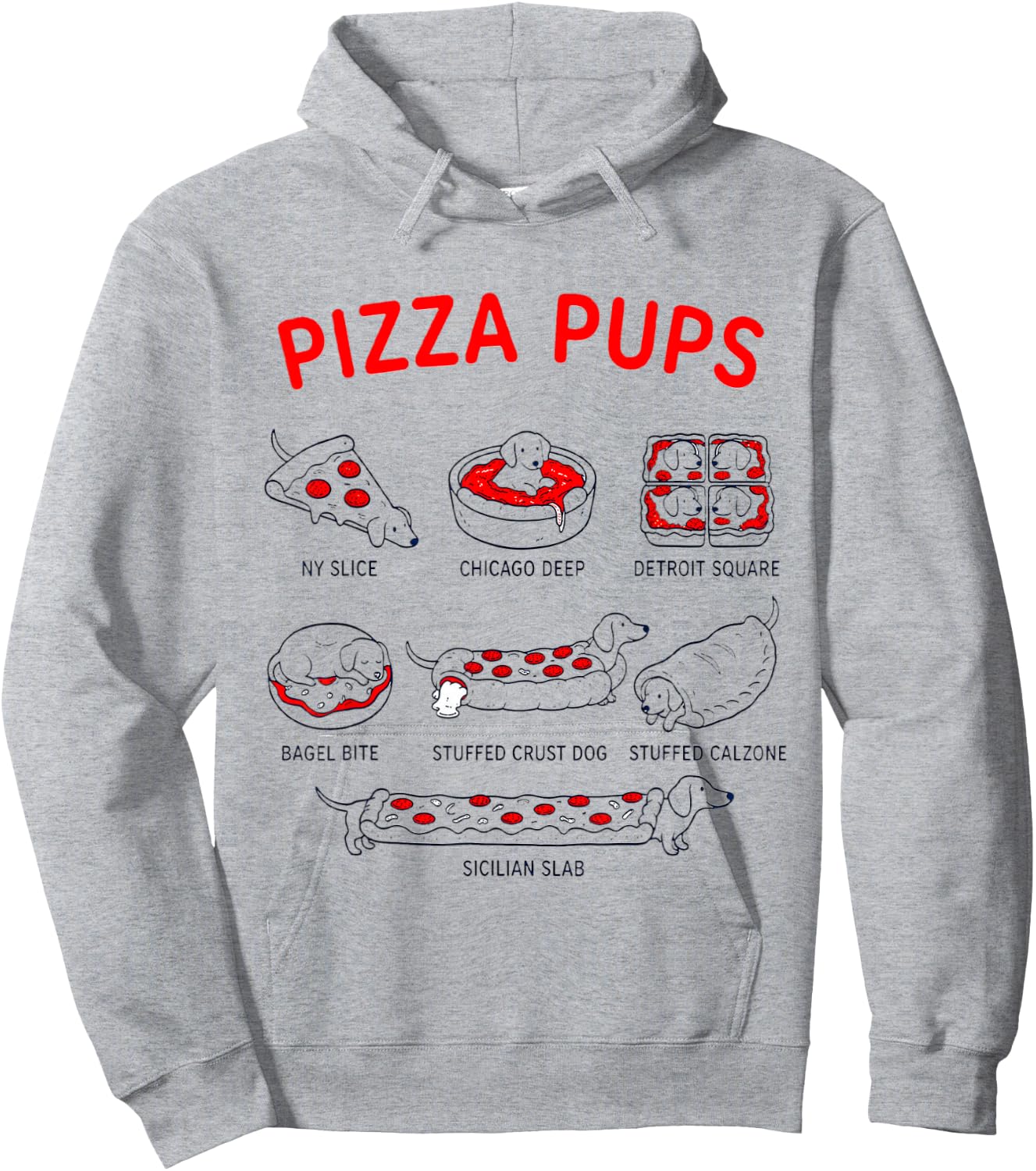 Pizza Pups The Menu Cute Dog Pizza Lover Italian Dachshunds Hoodie - Hoodie | Ash