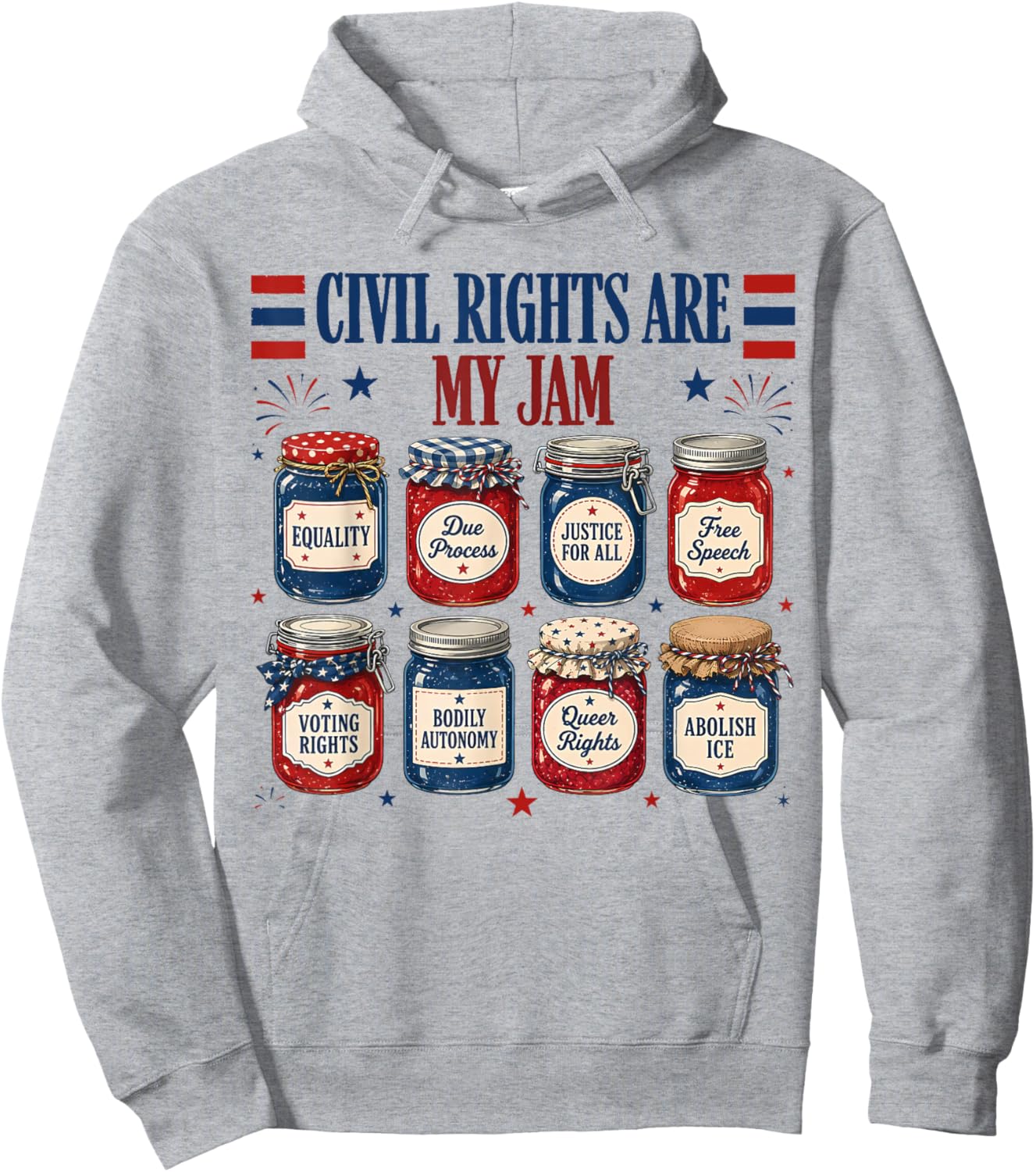 Civil Rights are My Jam Equality Justice Patriotic Feminist Hoodie - Hoodie | Ash