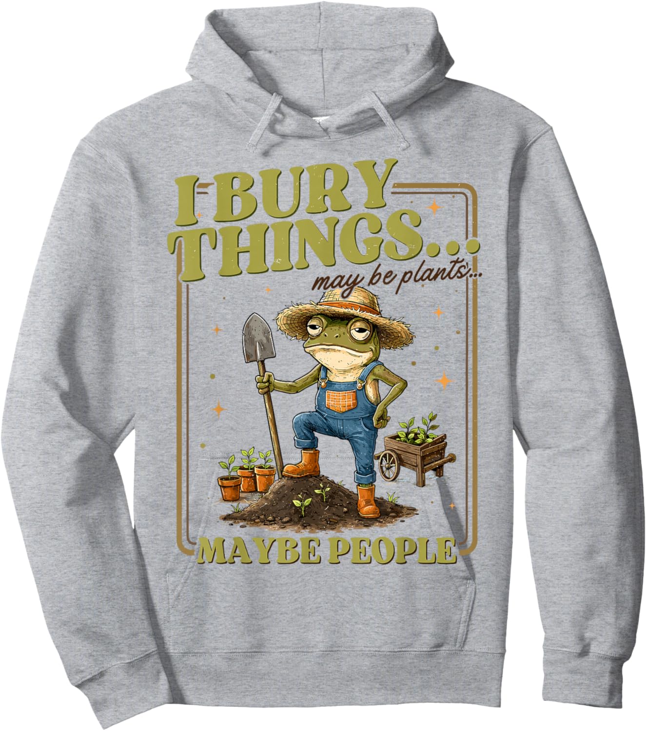 Funny Raccoon I Bury Things Maybe Plants Maybe People Hoodie - Hoodie | Ash
