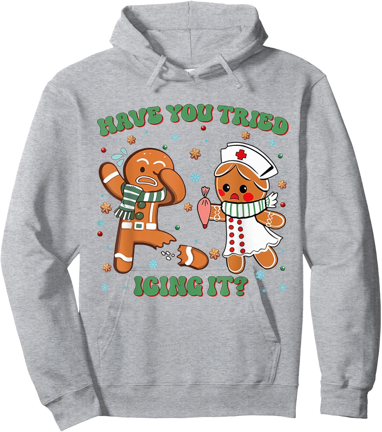 Have You Tried Icing It Christmas Nurse Gingerbread NICU Hoodie - Hoodie | Ash