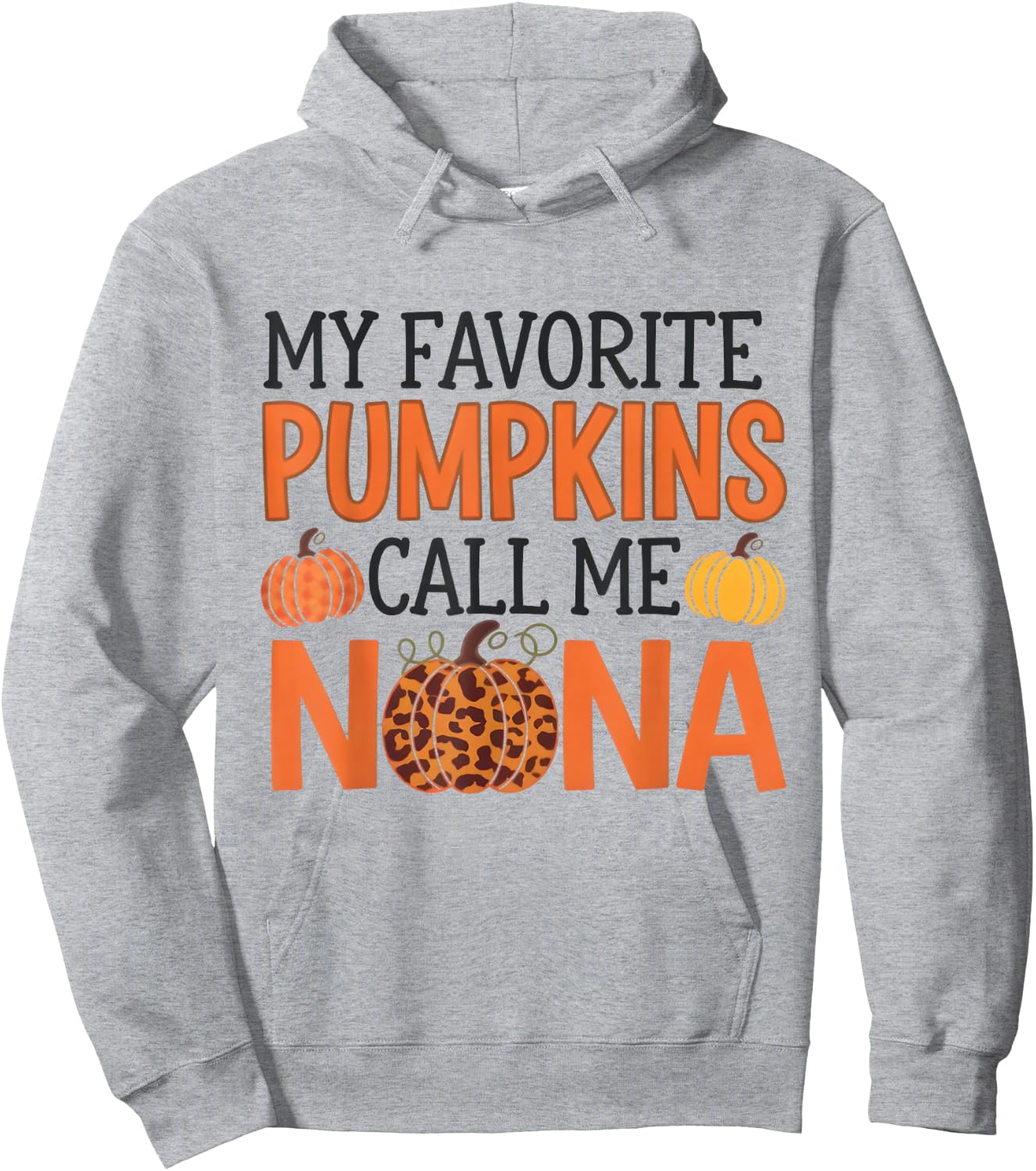 My Favorite Pumpkins Call Me Nana Halloween for Grandma Hoodie - Hoodie | Ash
