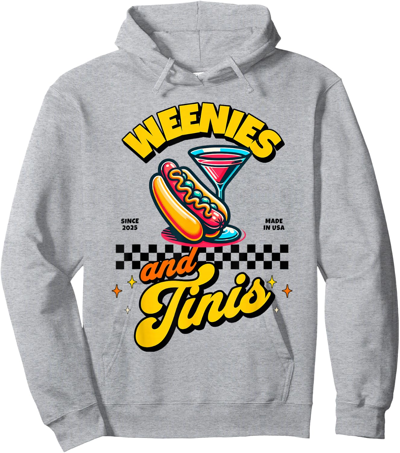 Weenies and martinis hotdog with martini weenies and tinis Hoodie - Hoodie | Ash