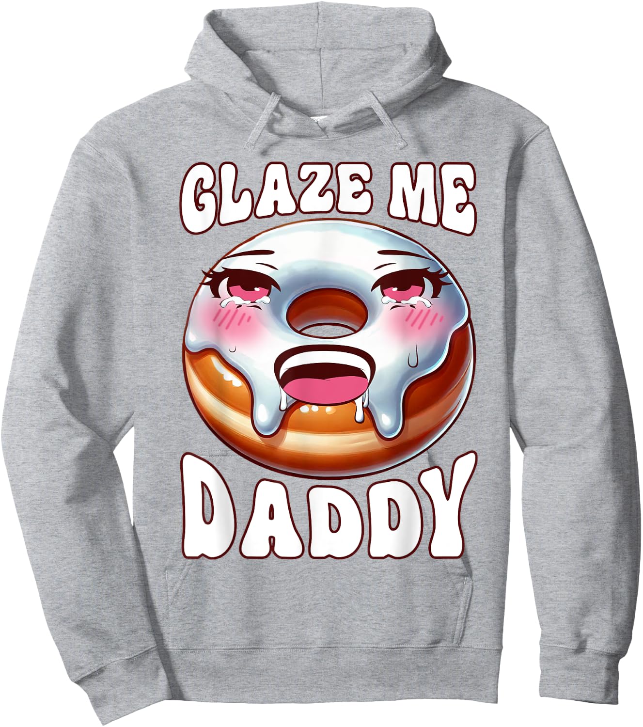 Inappropriate Glaze Me Daddy Dirty Donut Prank Adult Humor Hoodie - Hoodie | Ash