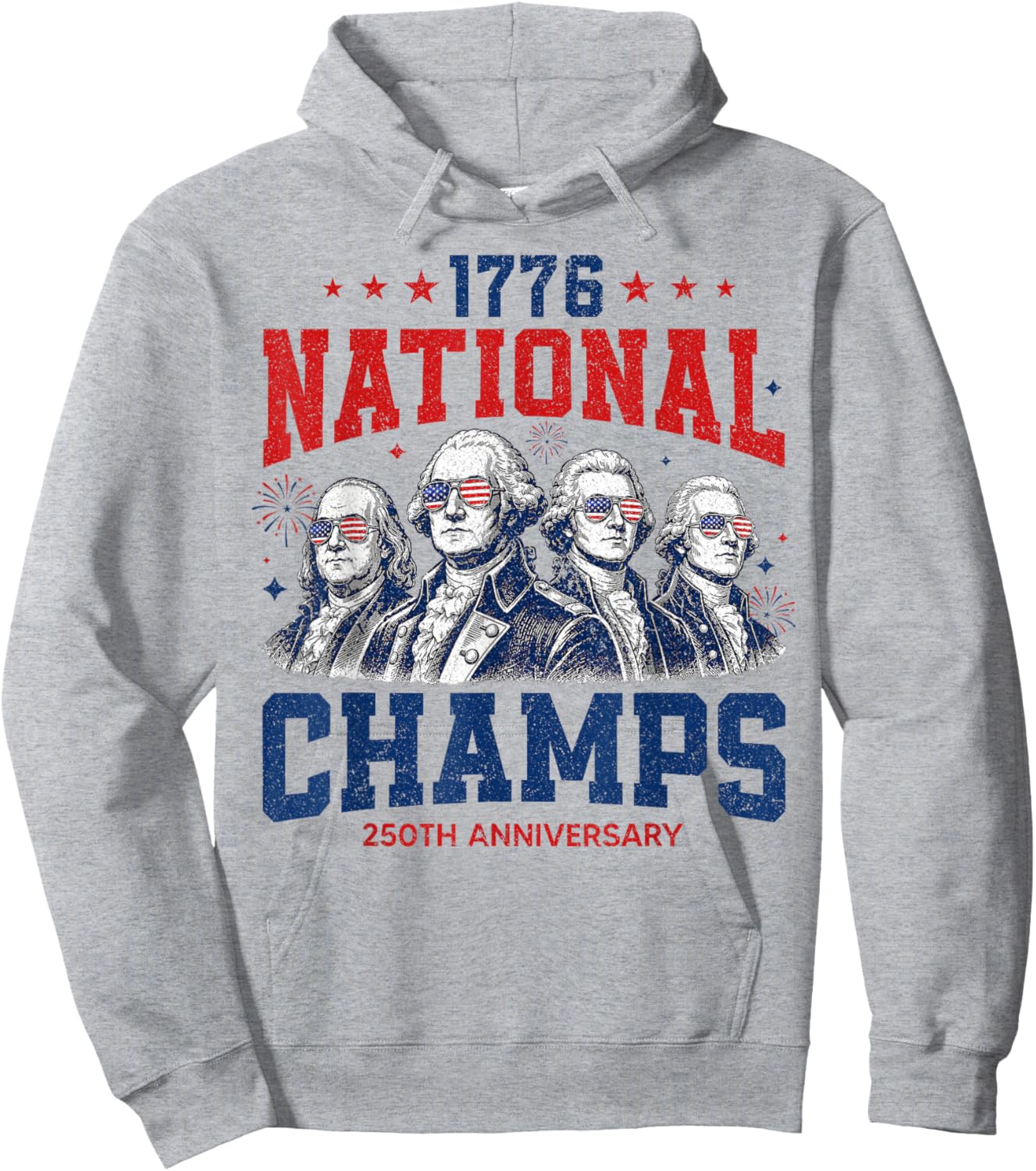 1776 National Champs Funny Patriotic America Founding Father Hoodie - Hoodie | Ash
