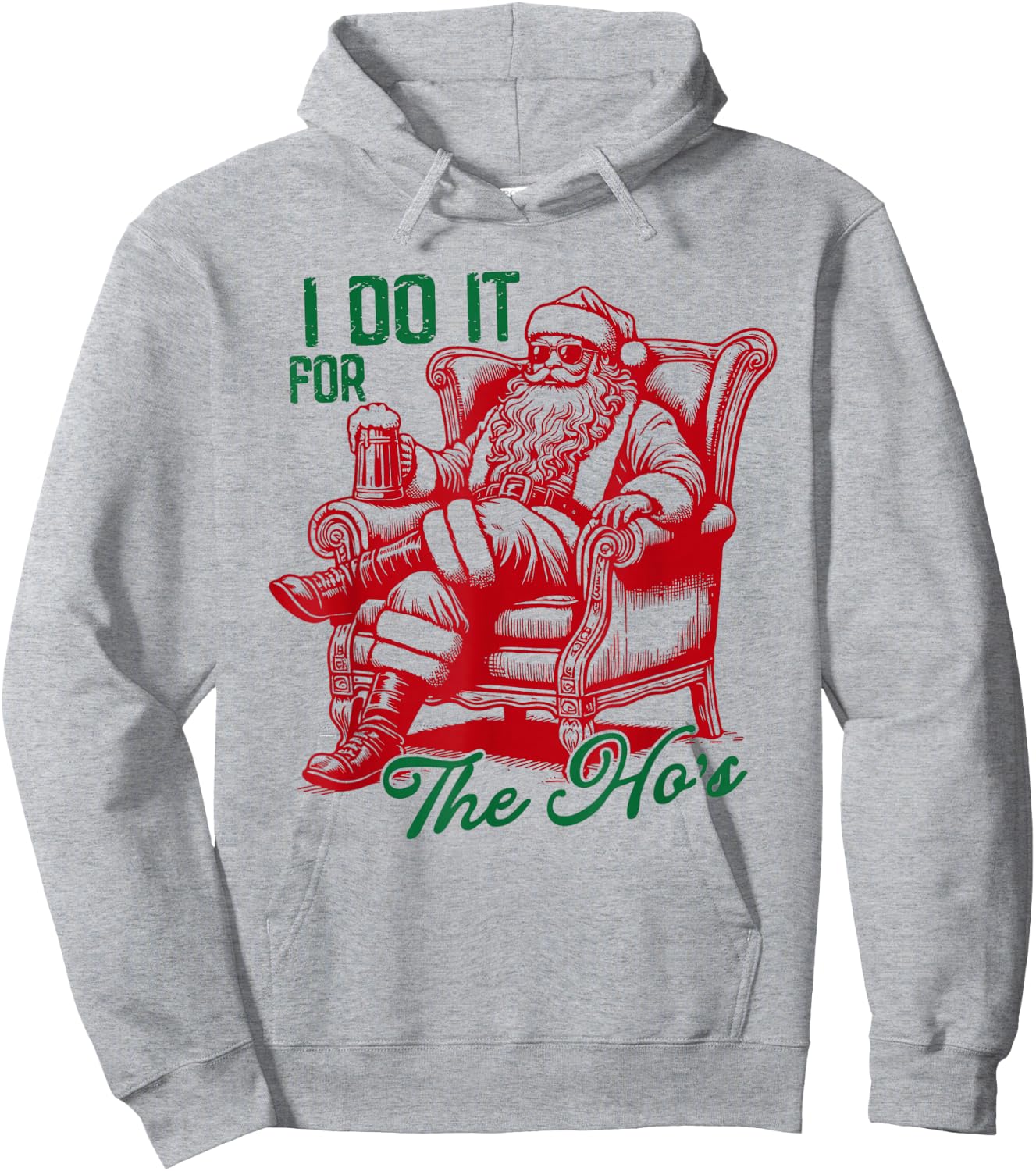 I Do It For The Hos Funny Inappropriate Christmas Santa Face Hoodie - Hoodie | Ash
