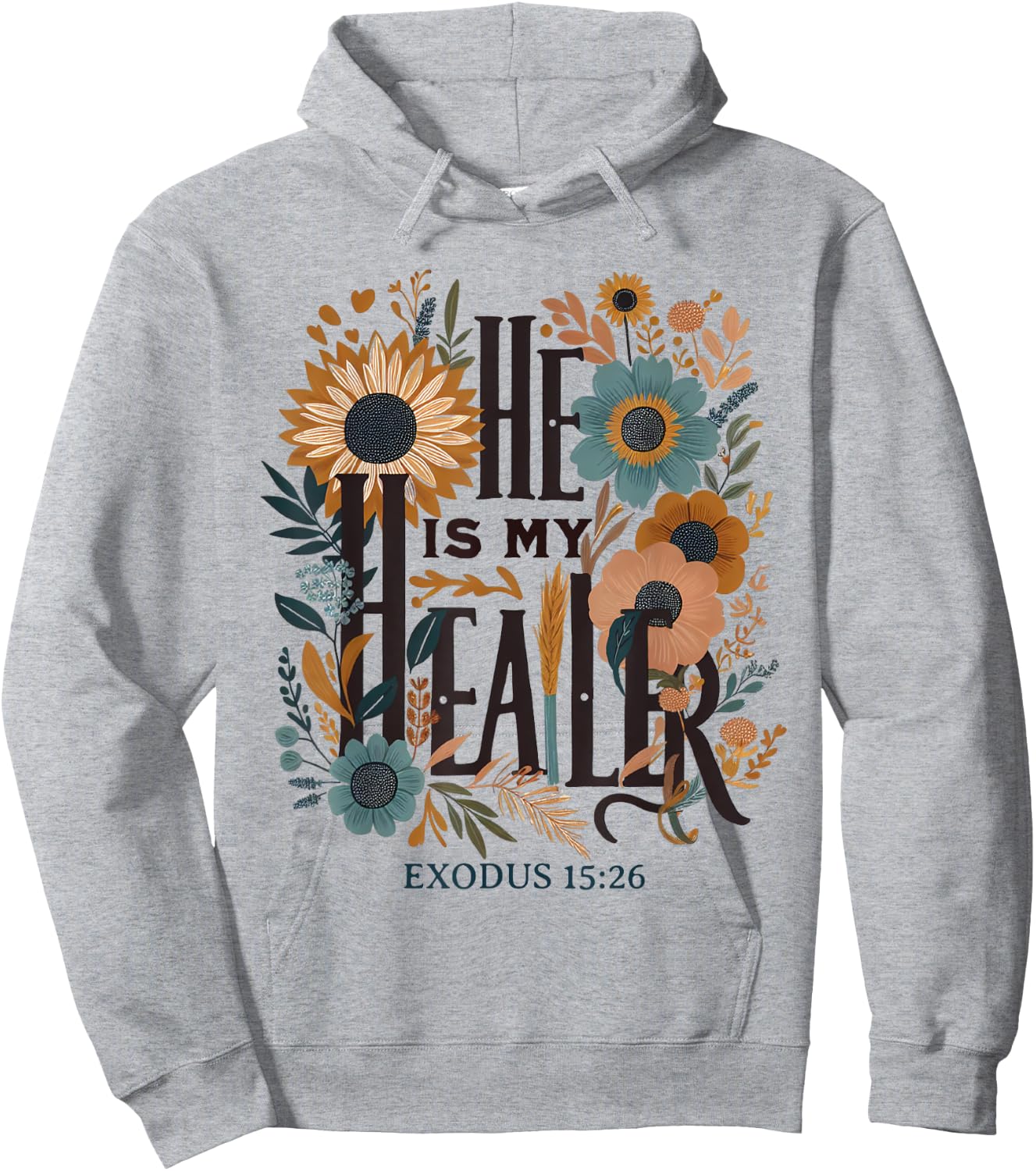 Bible Quote He Is My Healer Floral Christian Hoodie - Hoodie | Ash