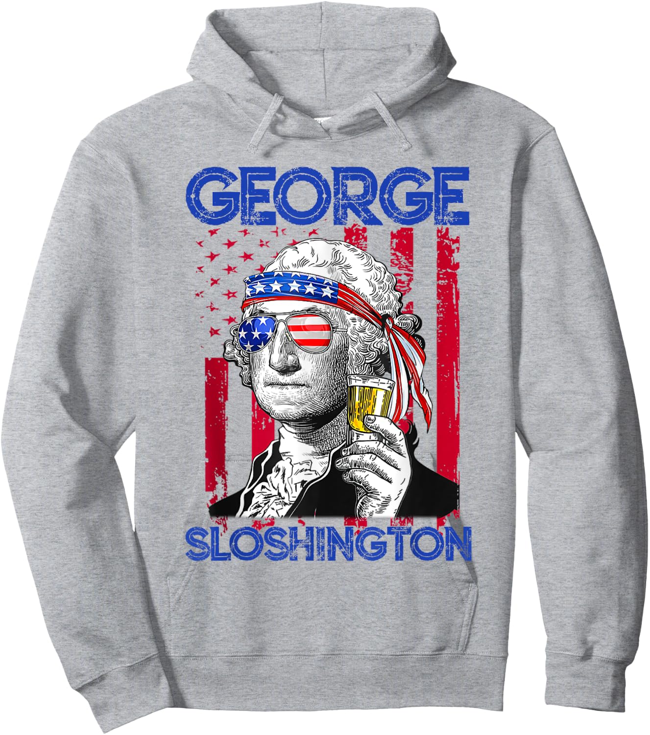 George Sloshington America Flag Beer George Washington Shirt Hoodie - Hoodie | Ash