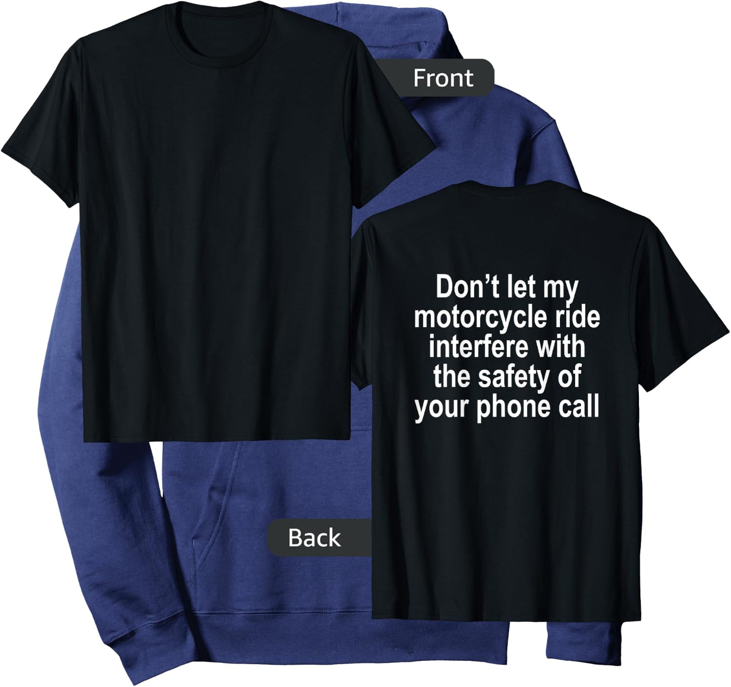 Don't let my Motorcycle Ride Interfere Funny T Shirt Hoodie - Hoodie | Navy