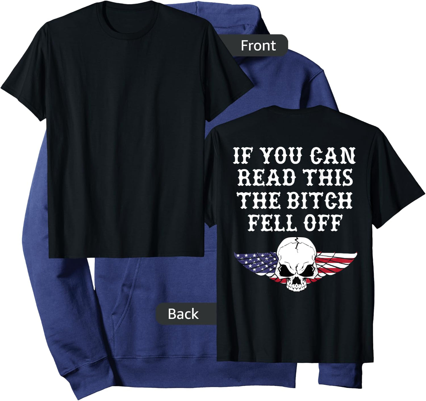If You Can Read This The Bitch Fell Off - on back Hoodie - Hoodie | Navy