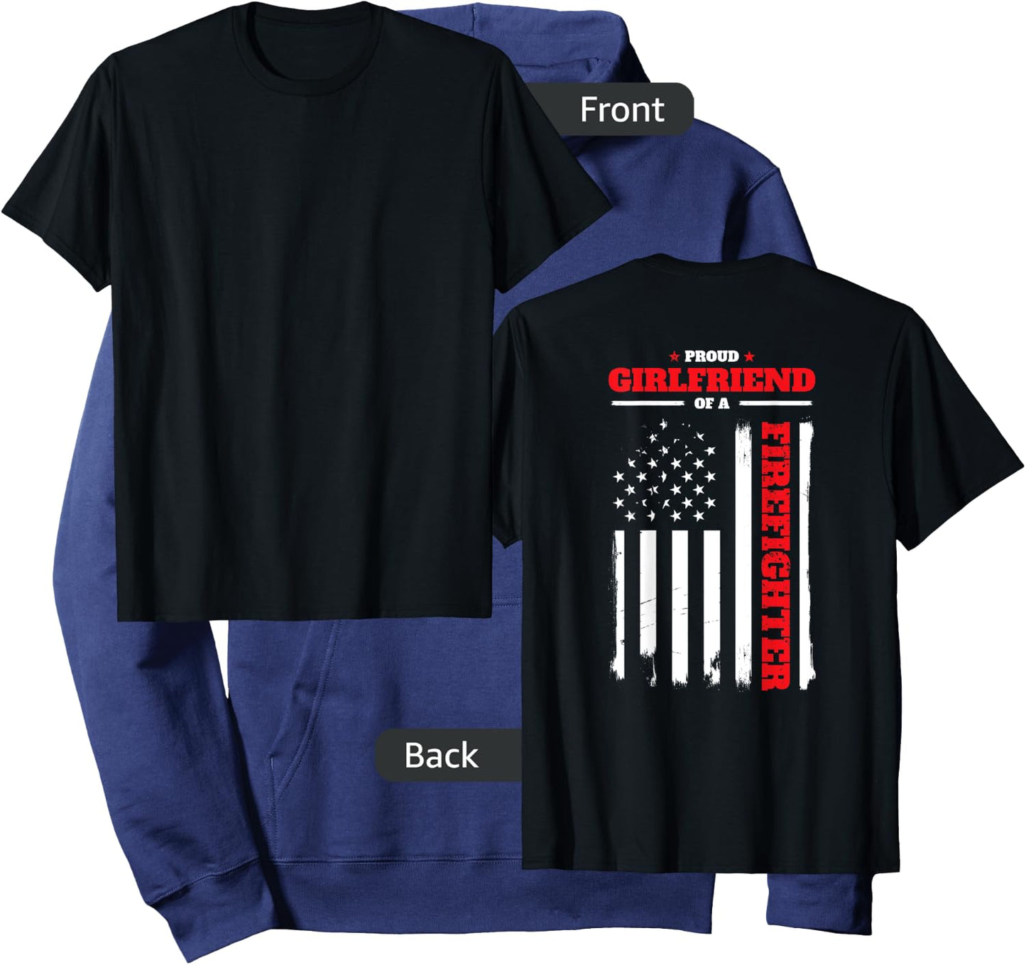 Firefighter Family Proud Girlfriend BACK PRINT T Shirt Hoodie - Hoodie | Navy