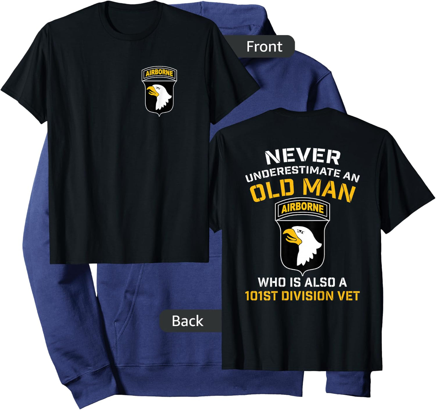 101st Airborne Never Underestimate An Old Man Who Is A Vet Hoodie - Hoodie | Navy