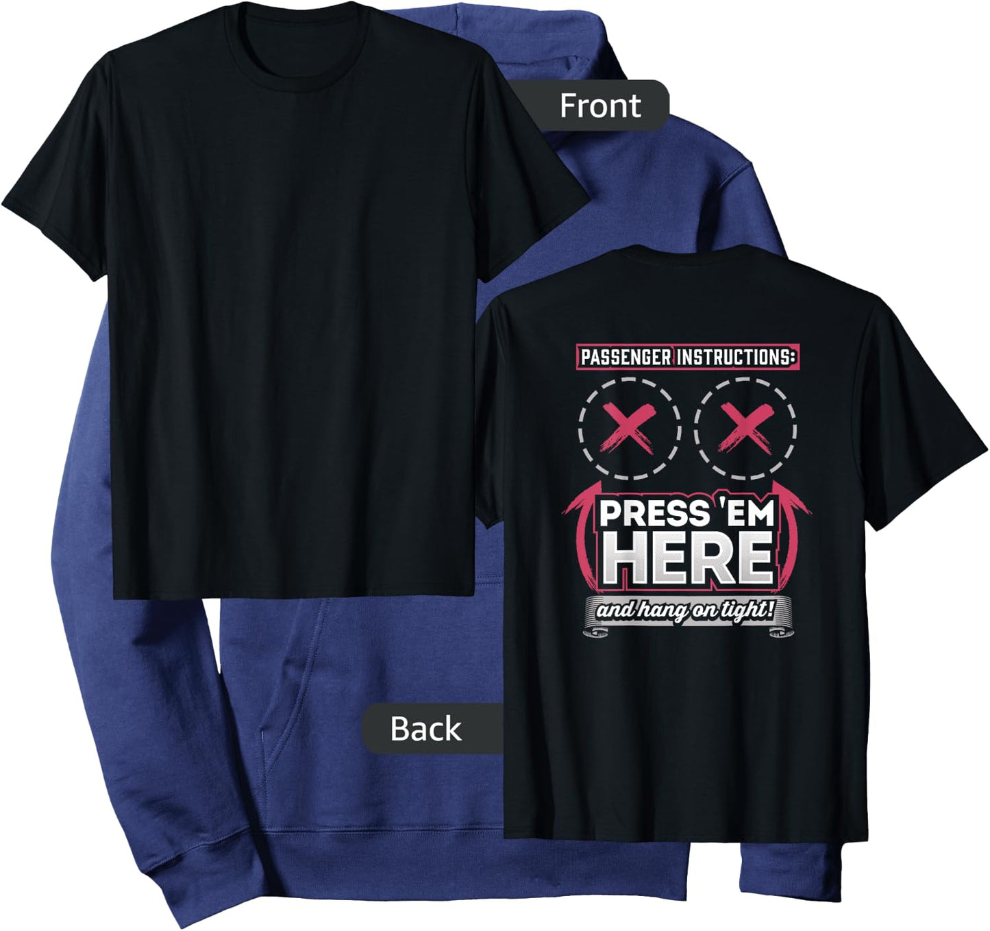 Passenger Instructions Press them Here Biker Shirt Hoodie - Hoodie | Navy