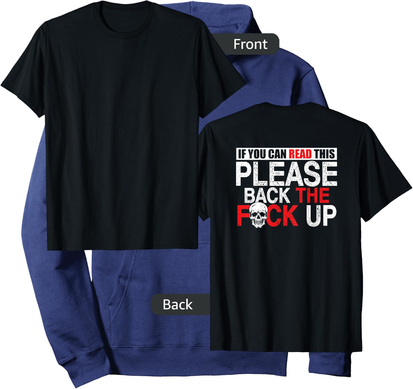 Biker If You Can Read This Back the Fuck Up Skull Back Hoodie - Hoodie | Navy